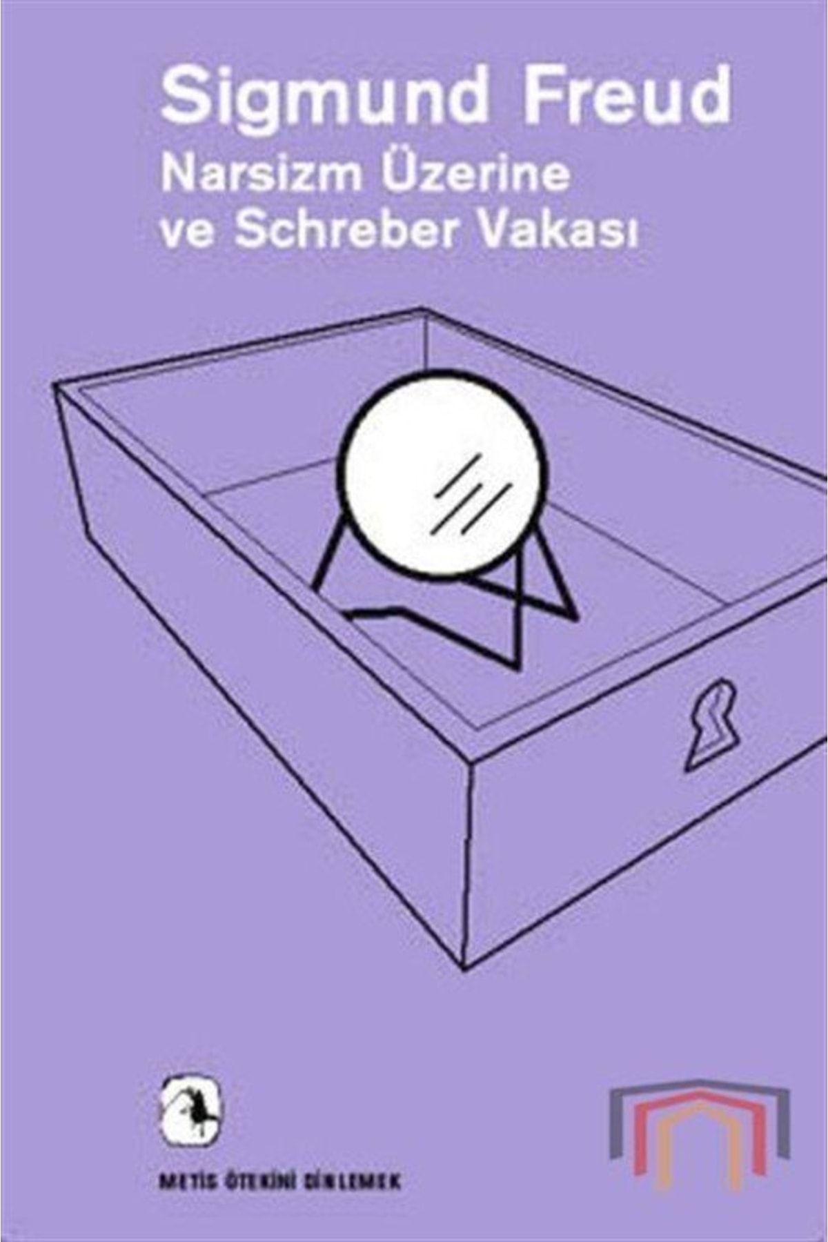 Metis Yayıncılık Narsizm Üzerine Ve Schreber Vakası