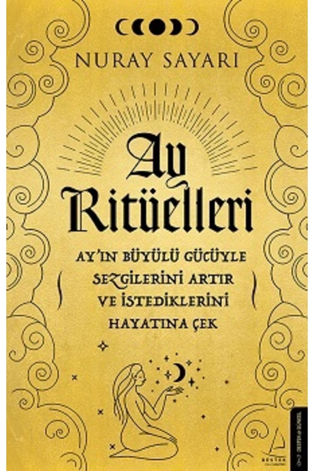 Destek Yayınları Ay Ritüelleri kitabı - Nuray Sayarı - Destek Yayınları