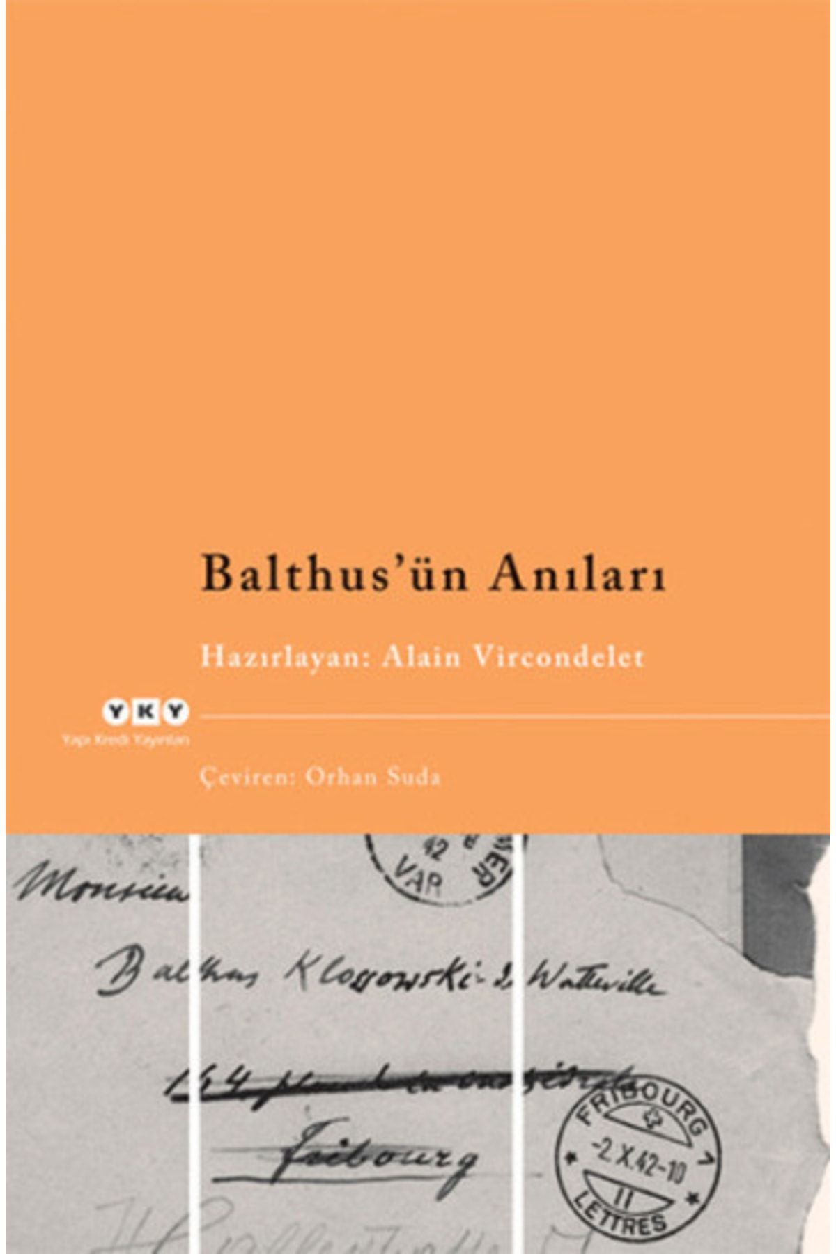 Yapı Kredi Yayınları Balthus’ün Anıları Alain Vircondelet