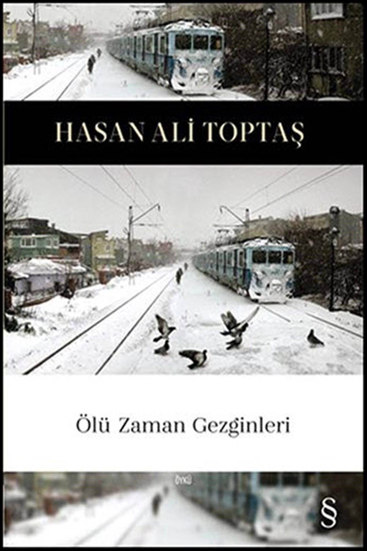 Everest Yayınları Ölü Zaman Gezginleri - Hasan Ali Toptaş -