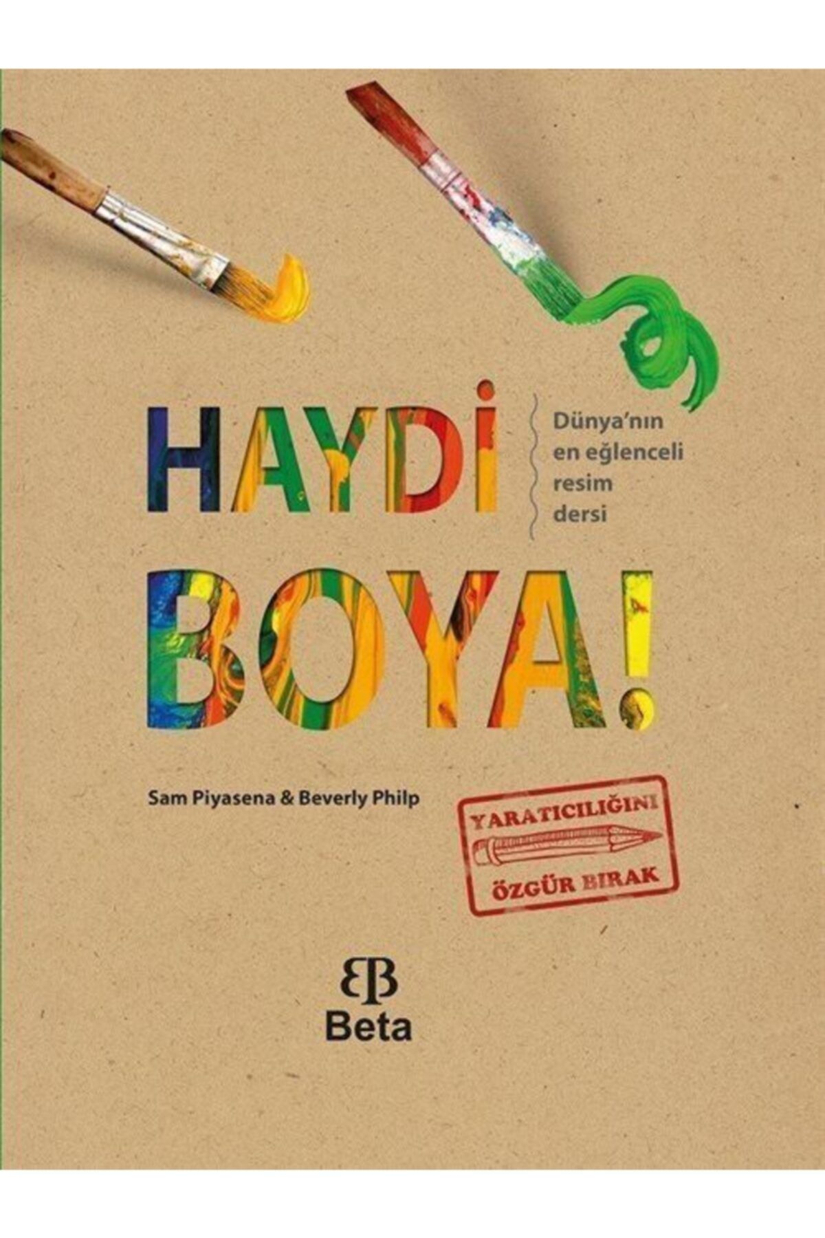 Beta Yayınları Haydi Boya - Beverly Philp,sam Piyasena