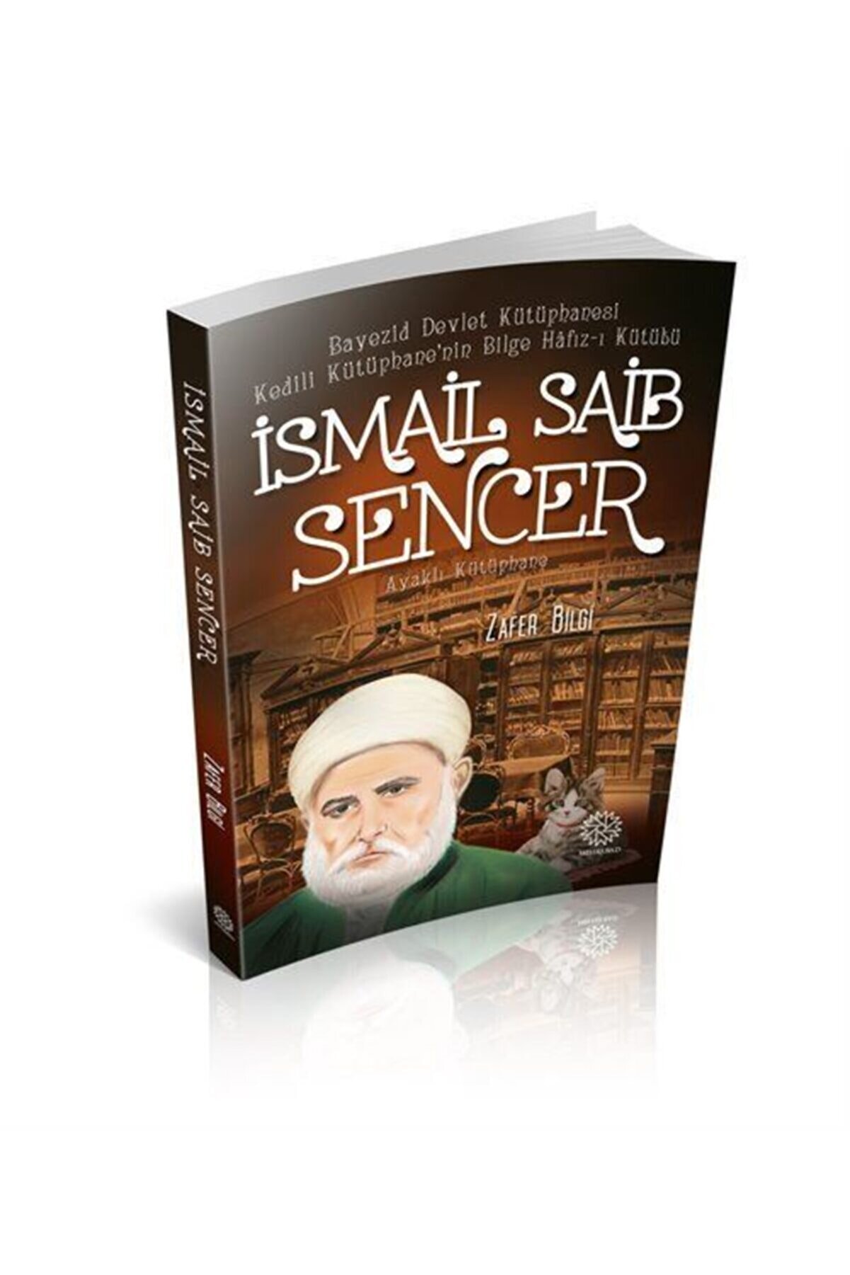 Mihrabad Yayınları Ismail Saib Sencer