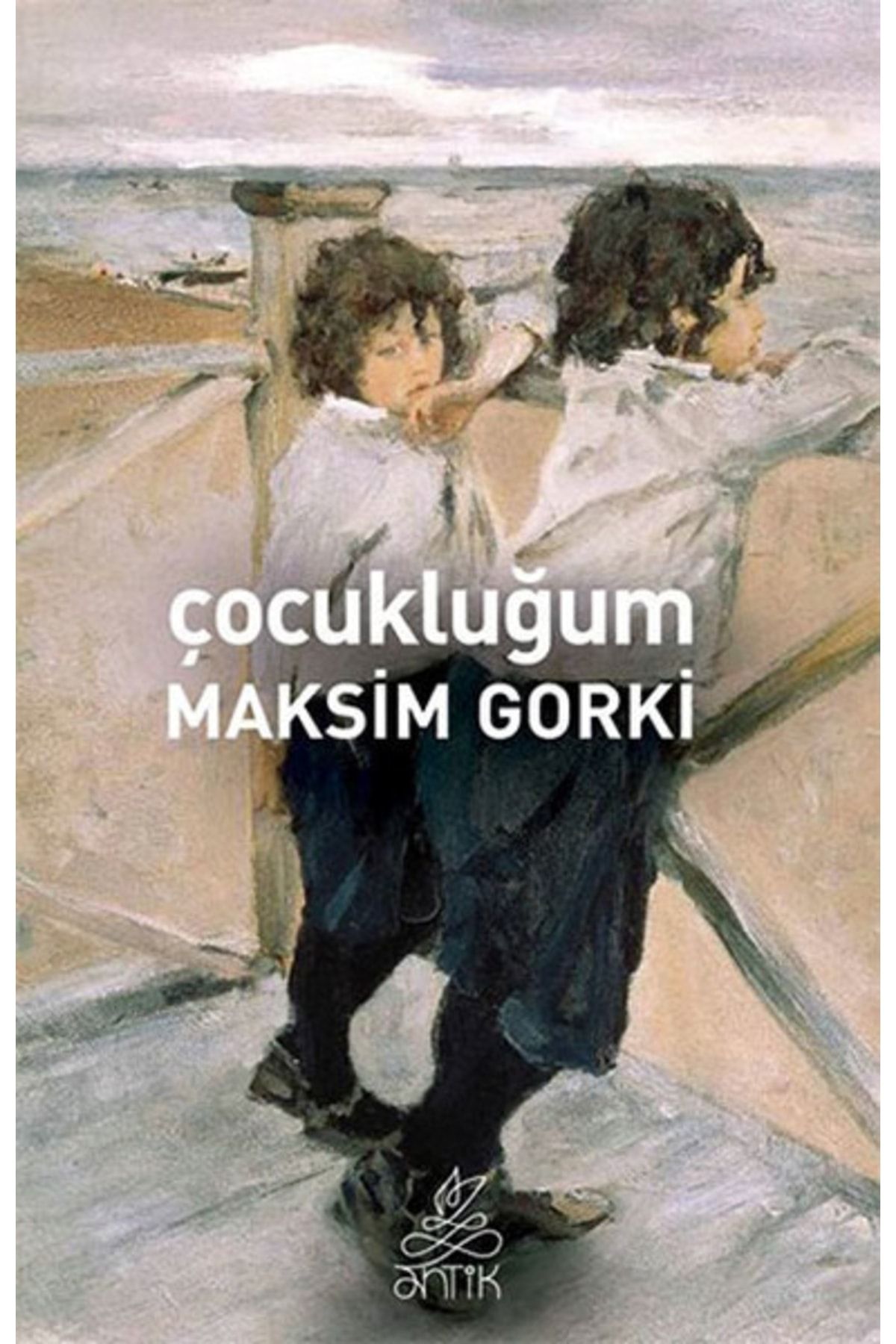 Antik Kitap Bsrl Çocukluğum - Maksim Gorki