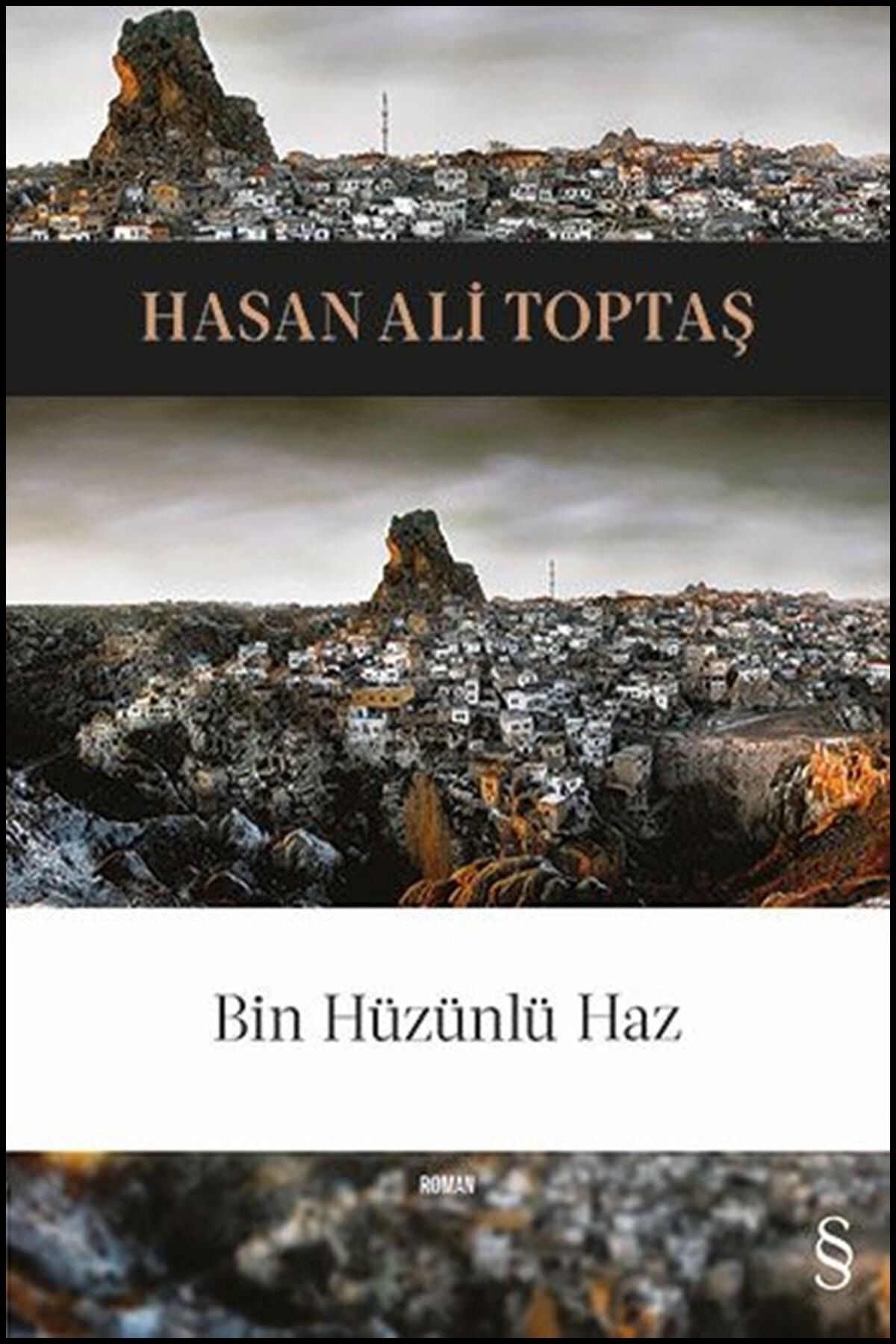 Everest Yayınları Bin Hüzünlü Haz - Hasan Ali Toptaş