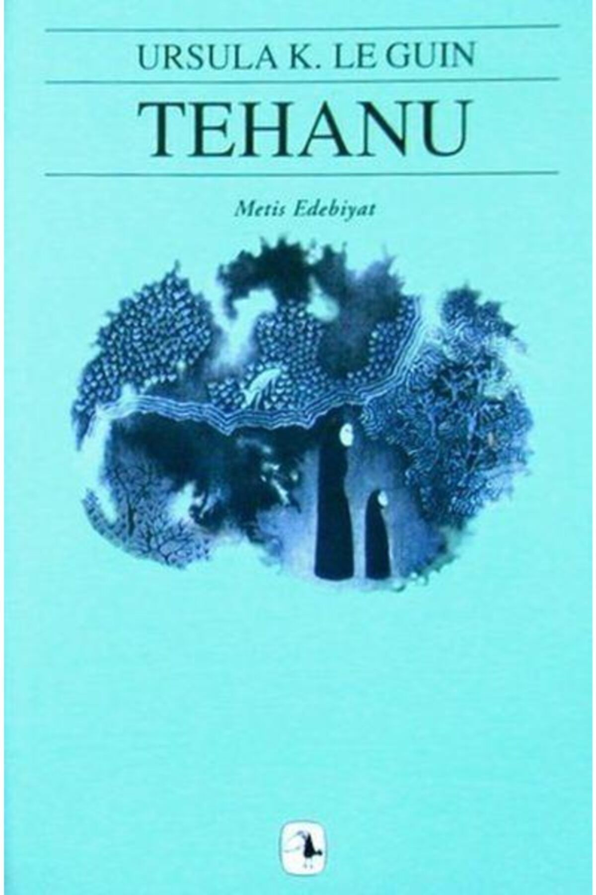 Metis Yayıncılık Yerdeniz Serisi 4 - Tehanu - Ursula K. Le Guin