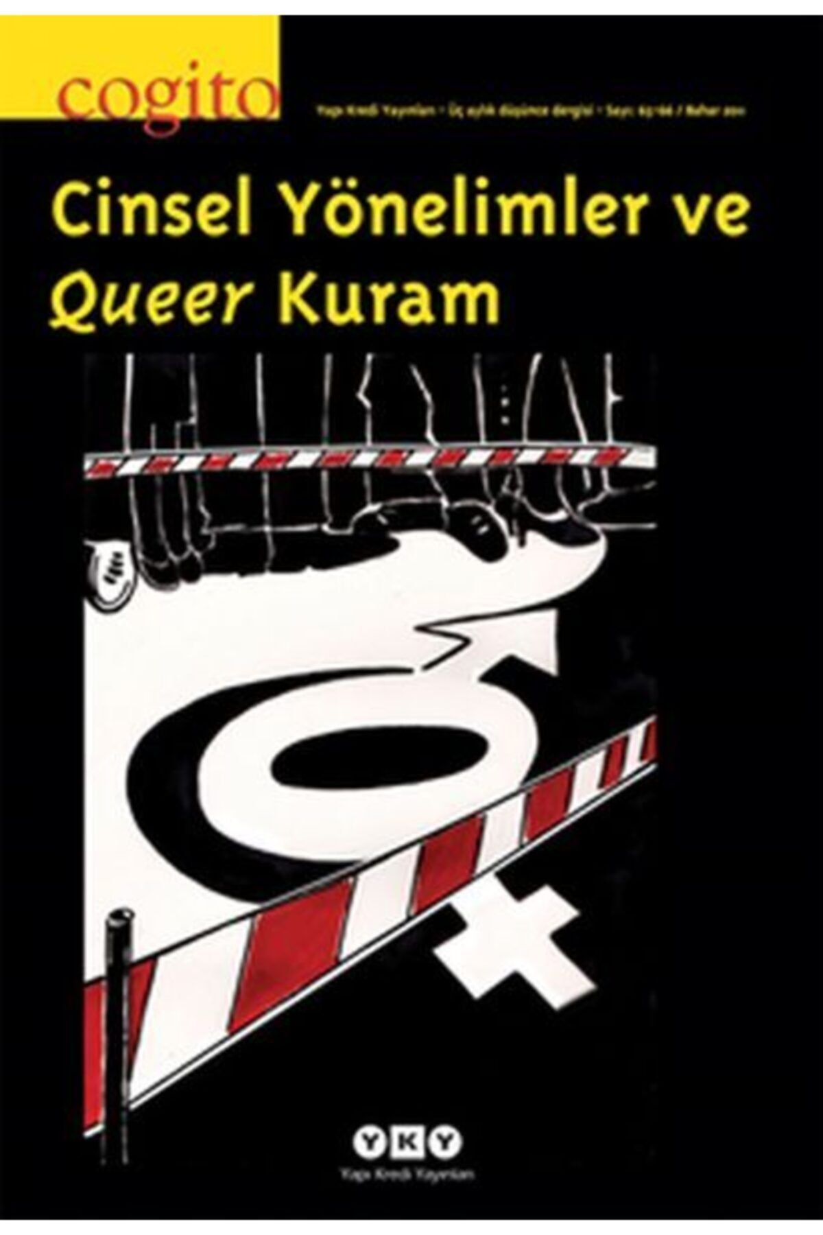 Yapı Kredi Yayınları Cogito Dergisi Sayı 65 66 Cinsel Yönelimler Ve Queer Kuram