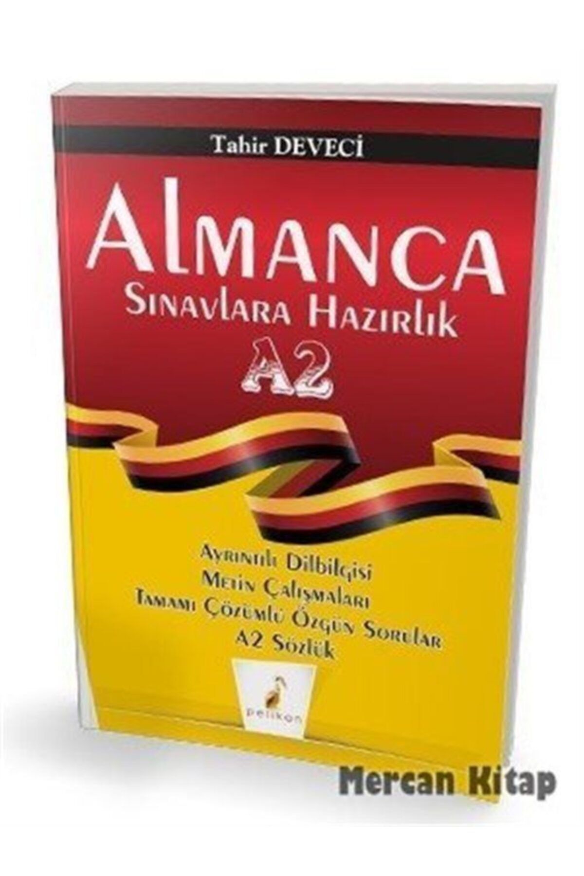 Pelikan Yayınları Almanca Sınavlarına Hazırlık A2