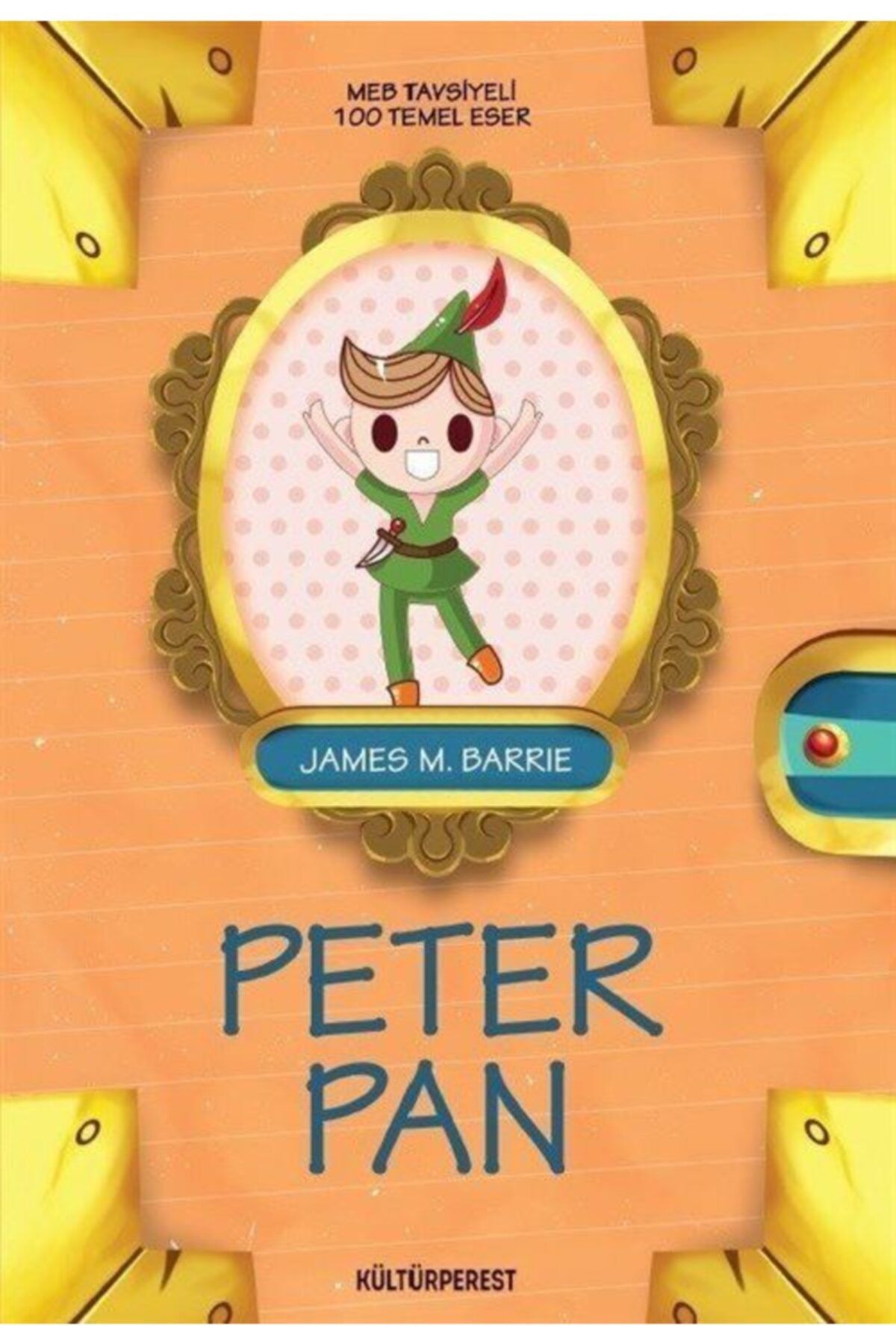 Kültürperest Yayınevi Peter Pan - James Matthew Barrie