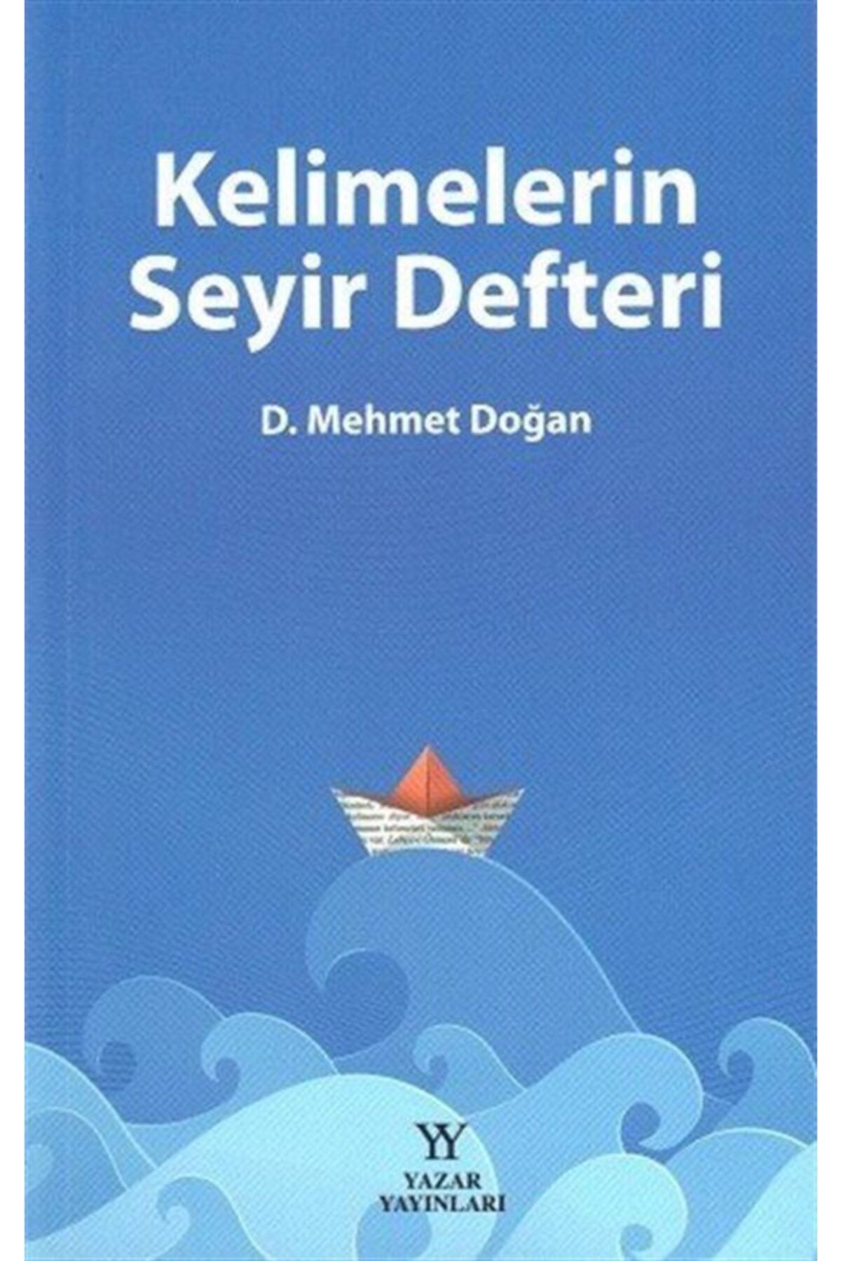 Yazar Yayınları Kelimelerin Seyir Defteri