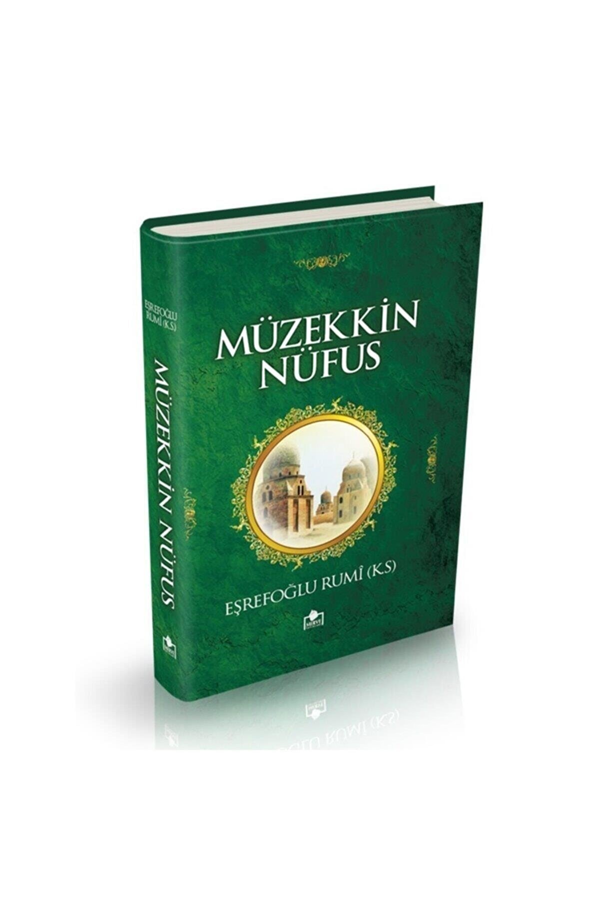 Merve Müzekkin Nufus - Eşrefoğlu Rumi - Yayınları-1518