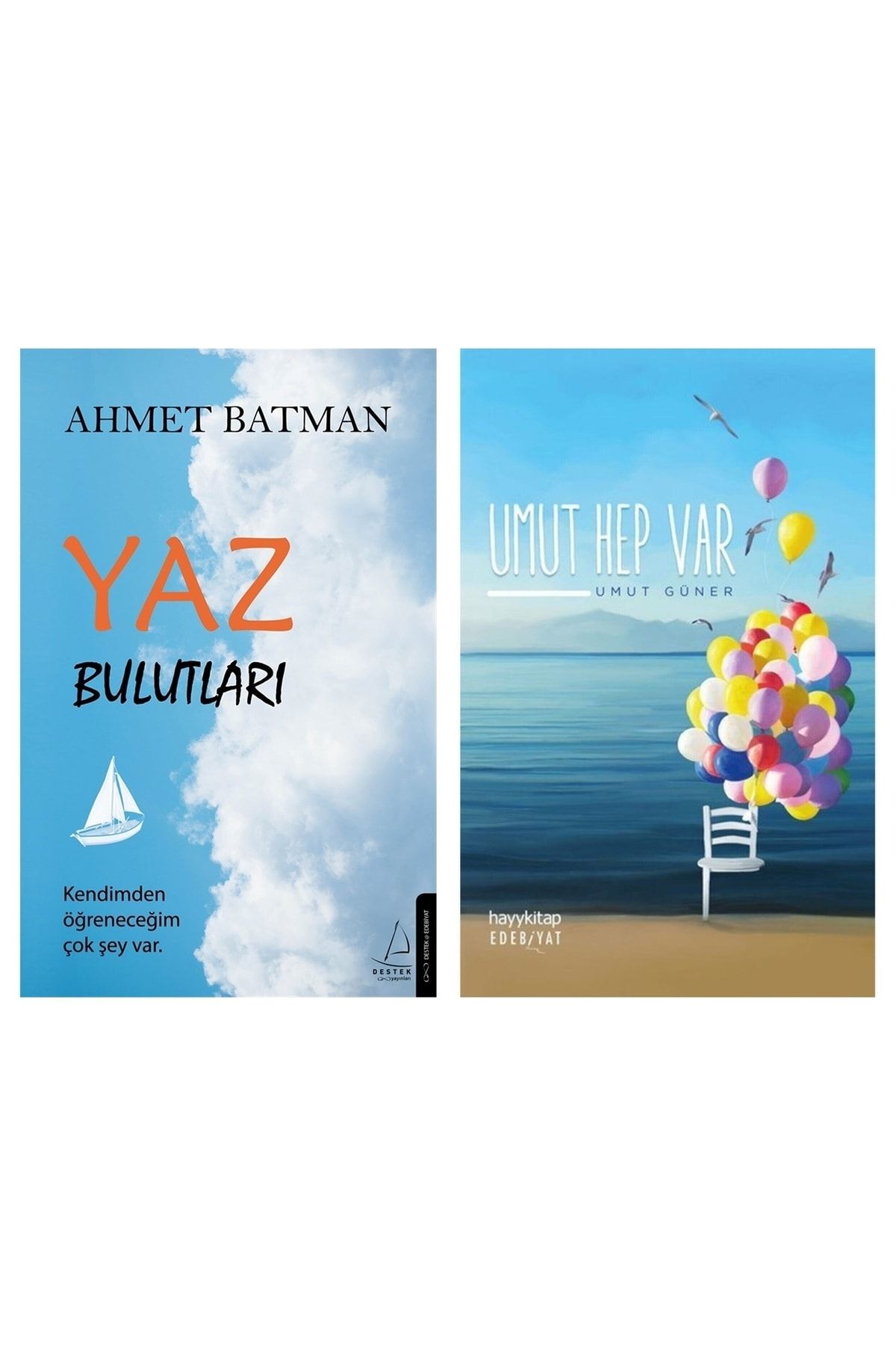Destek Yayınları Yaz Bulutları Ahmet Batman + Umut Hep Var Umut Güner 2 Kitap