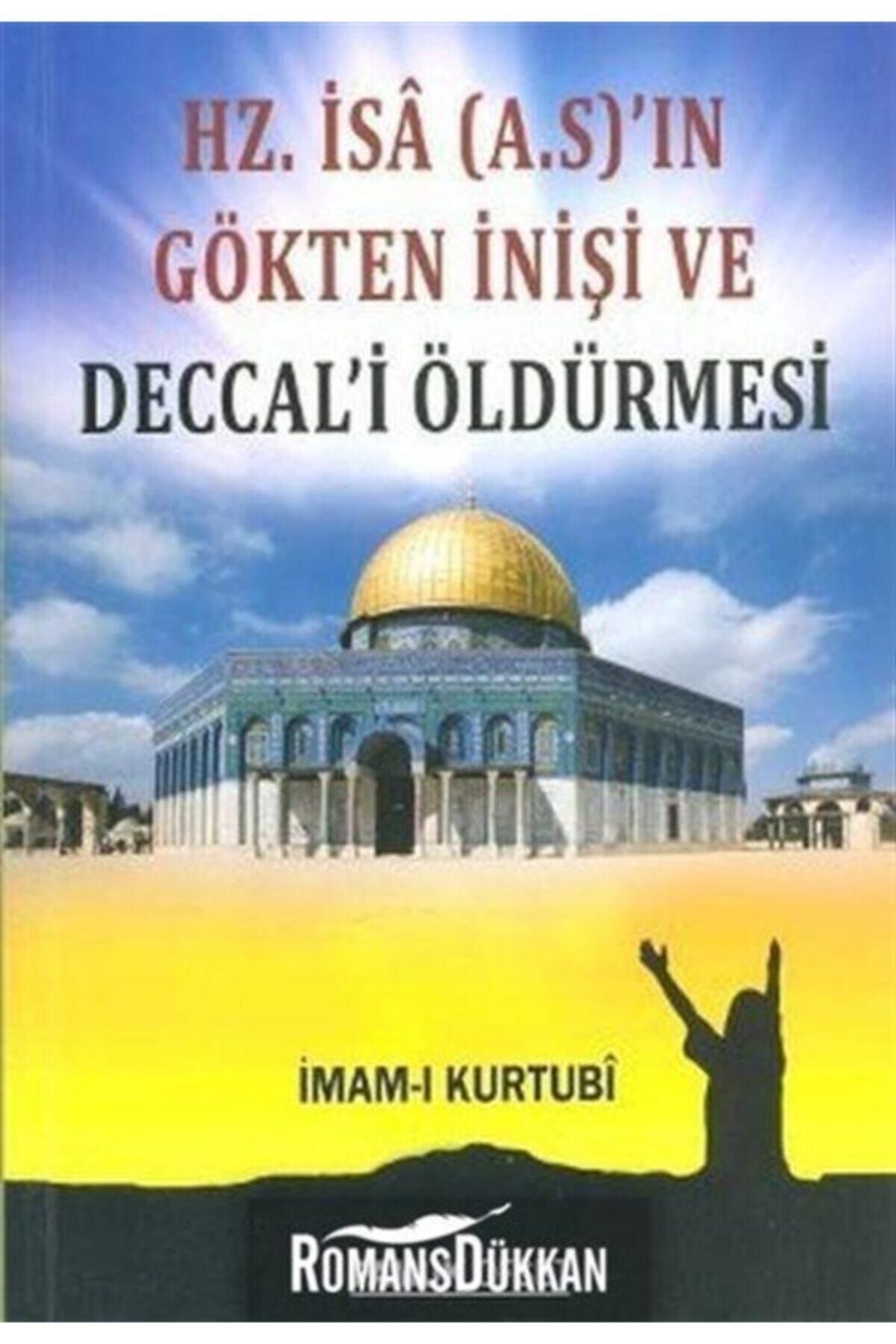Pamuk Yayıncılık Hz. Isa (A.S.)’ın Gökten Inişi Ve Deccal’i Öldürmesi (SIR-008) - Imam-ı Kurtubi