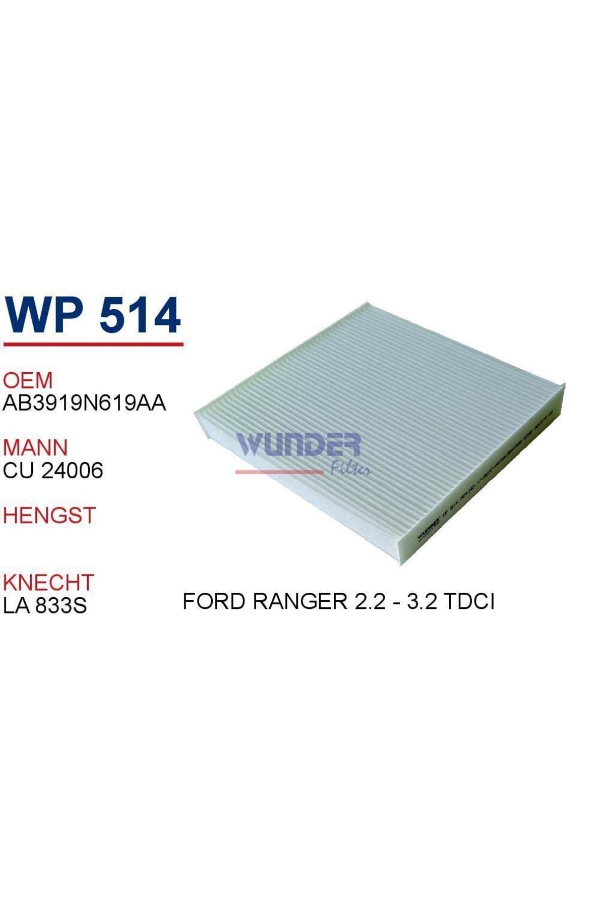 WUNDER F. Ranger 2.2 3.2 Tdci Uyumlu