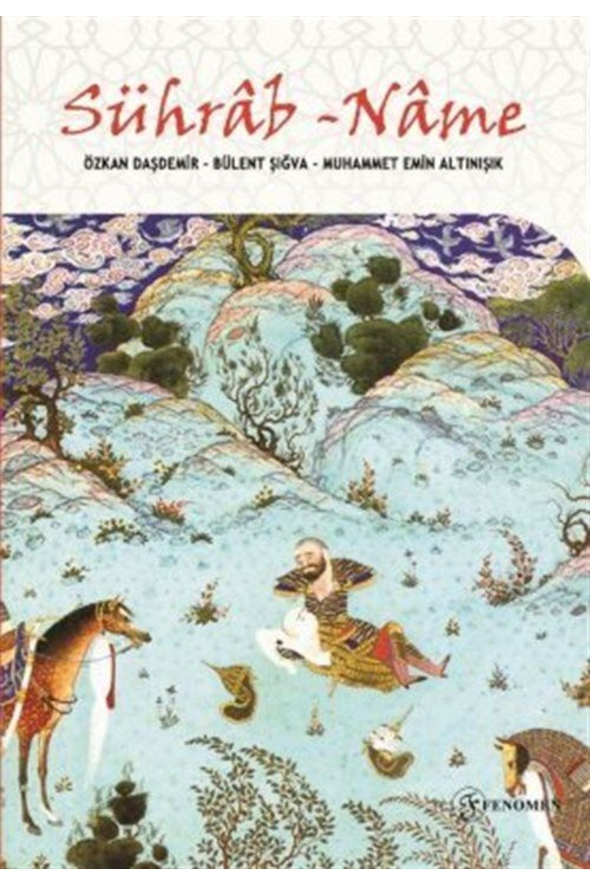 Fenomen Yayıncılık Sührab Name / Özkan Daşdemir / / 9786257351522