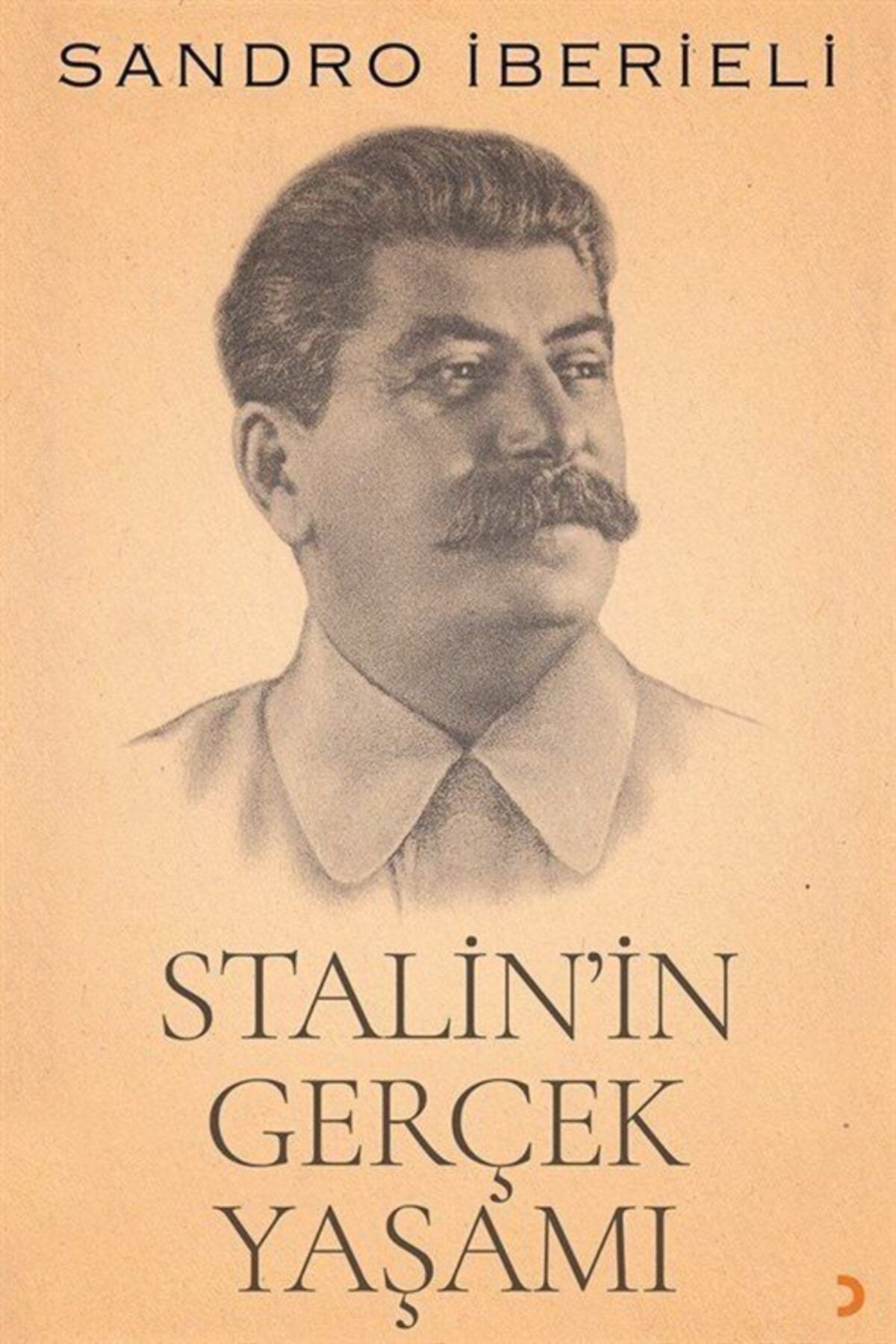 Cinius Yayınları Stalin'in Gerçek Yaşamı
