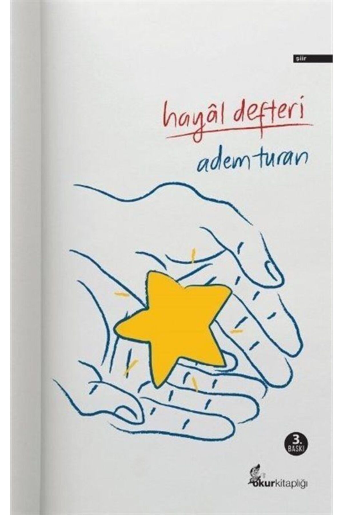 Okur Kitaplığı Hayal Defteri / Adem Turan / / 9786052900215
