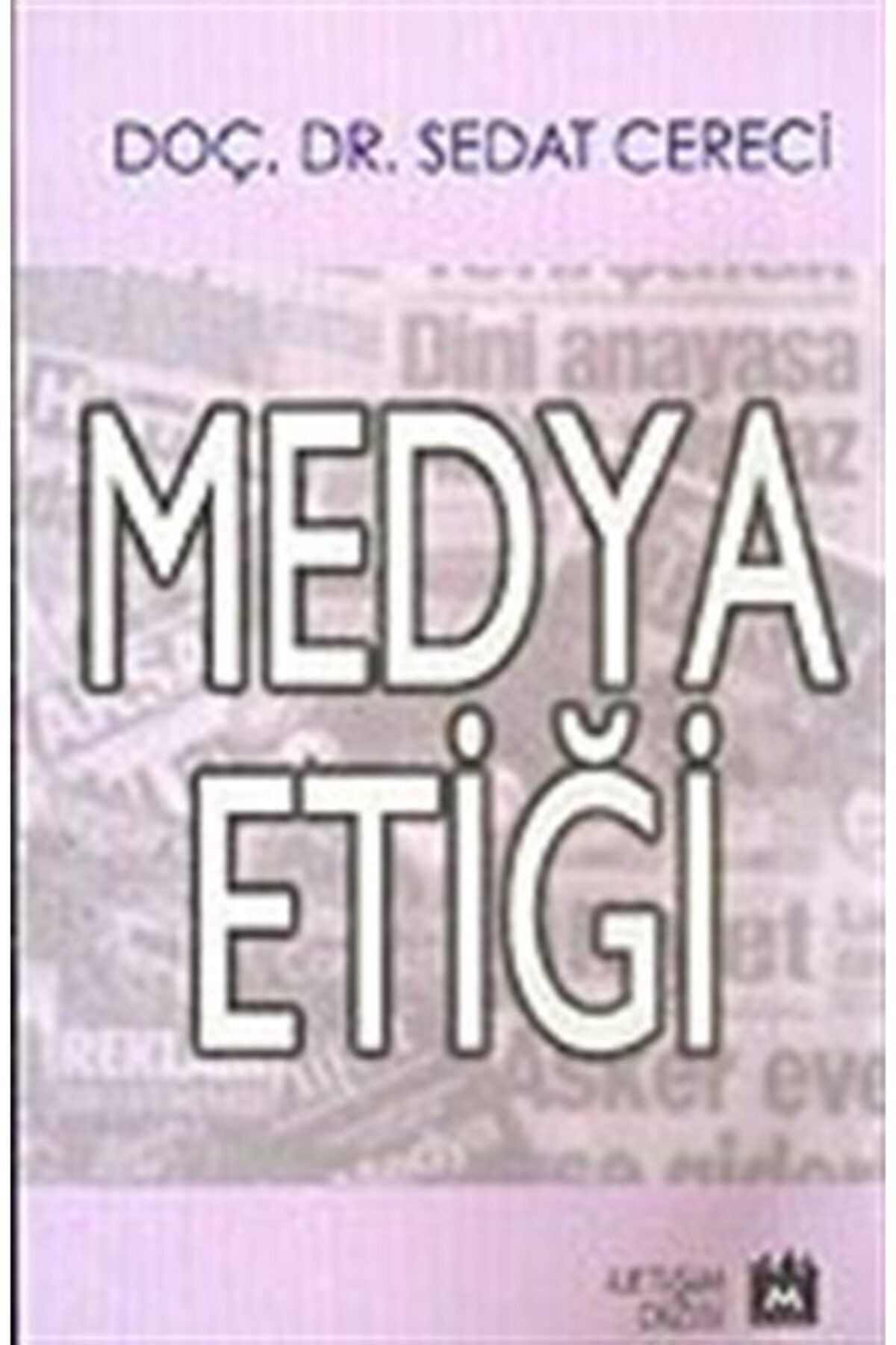 Metropol Yayınları Medya Etiği - Sedat Cereci