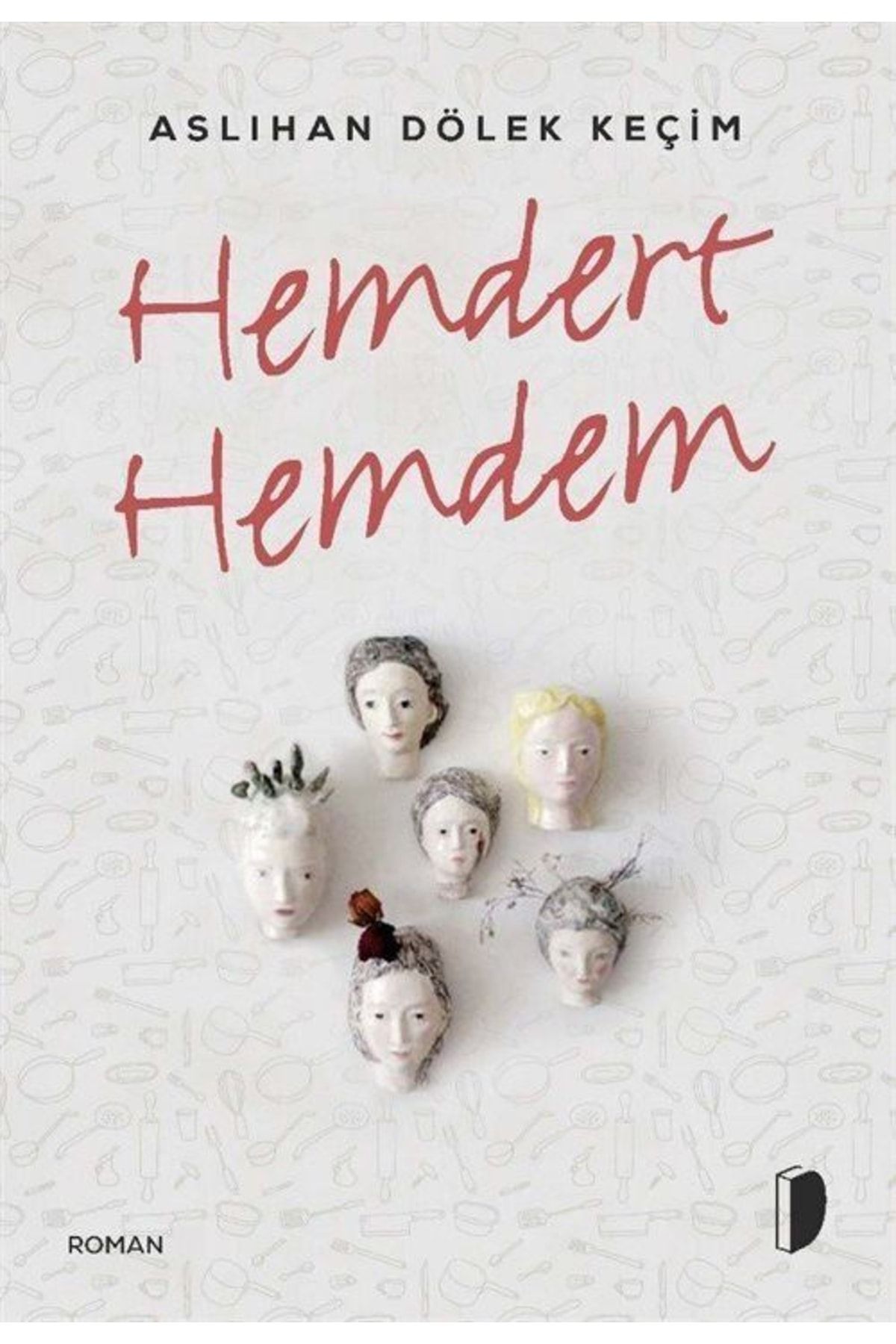 Dağhan Külegeç Yayınları Hemdert Hemdem