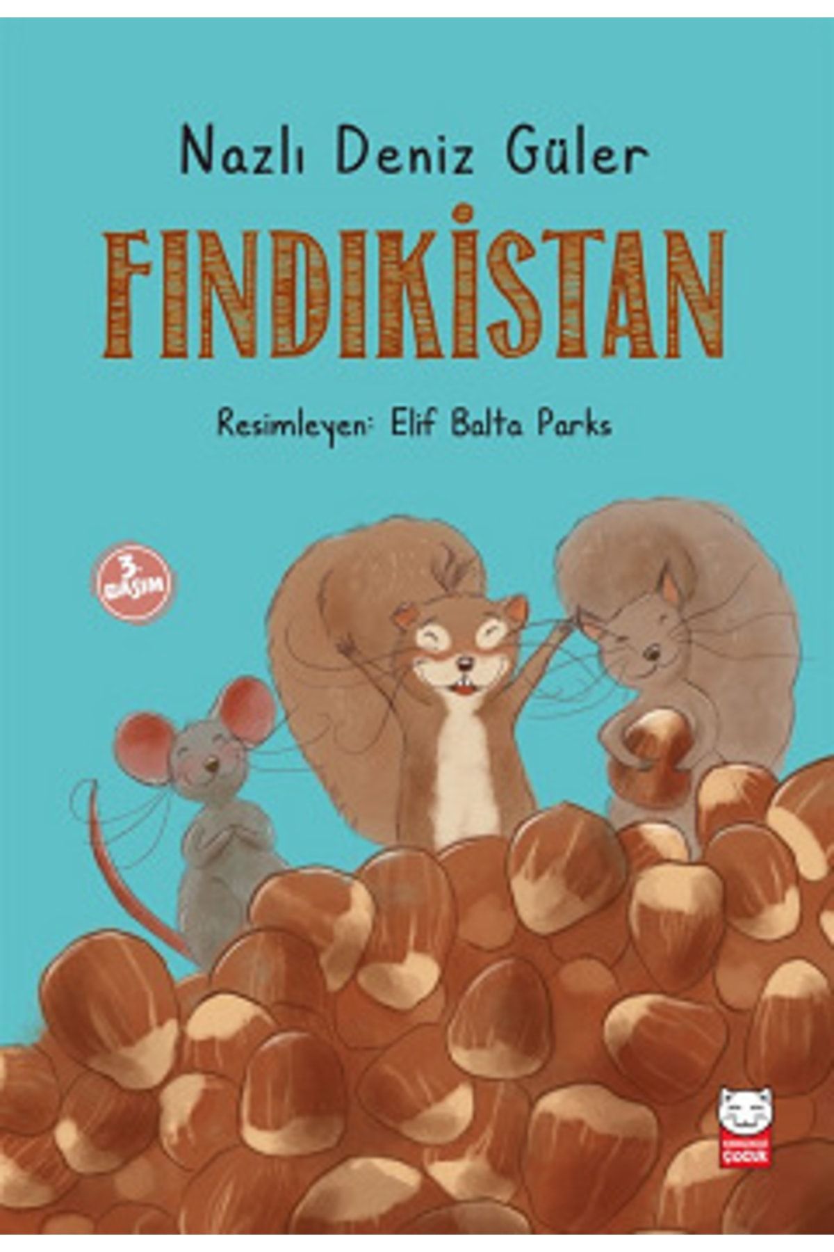 Kırmızı Kedi Yayınları Fındıkistan - - Nazlı Deniz Güler Kitabı