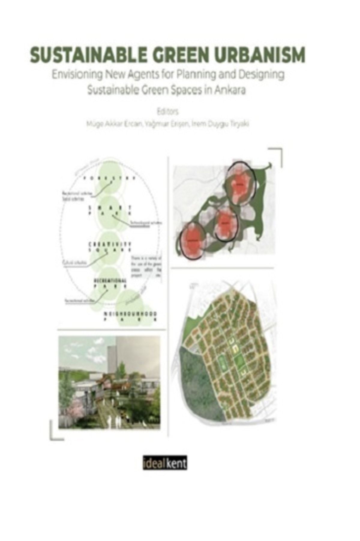 İdealkent Yayıncılık Sustainable Green Urbanism kitabı - İdealKent Yayıncılık