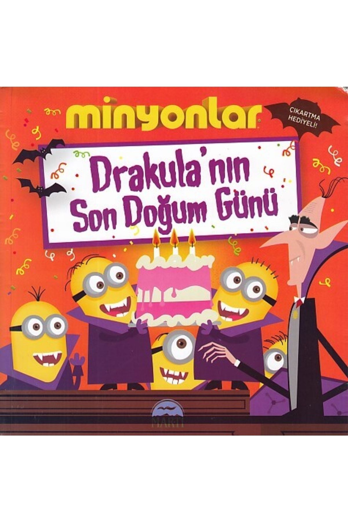 Martı Yayınları Minyonlar - Drakula'nın Son Doğum Günü