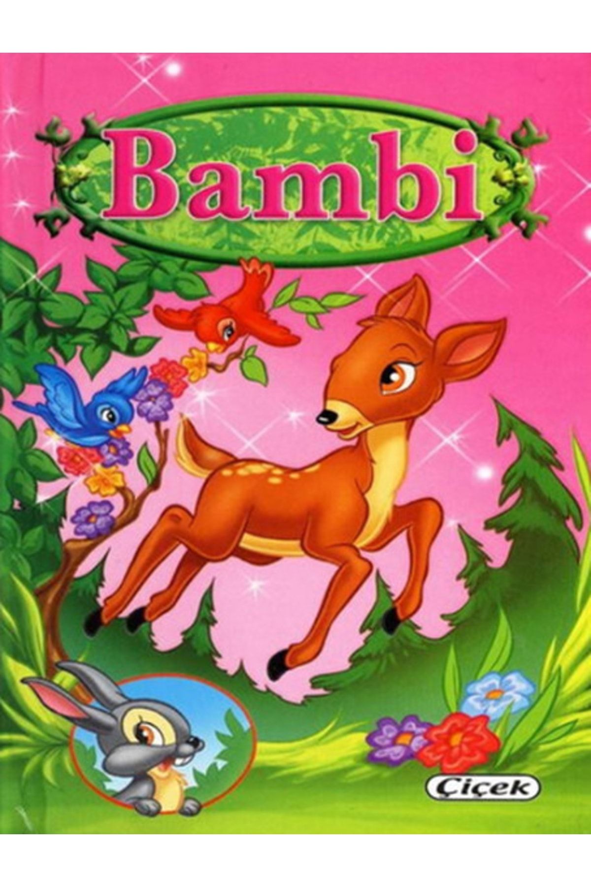 Çiçek Yayıncılık Kıda Küçük Klasikler Bambi Eğitici Kitap-kolektif