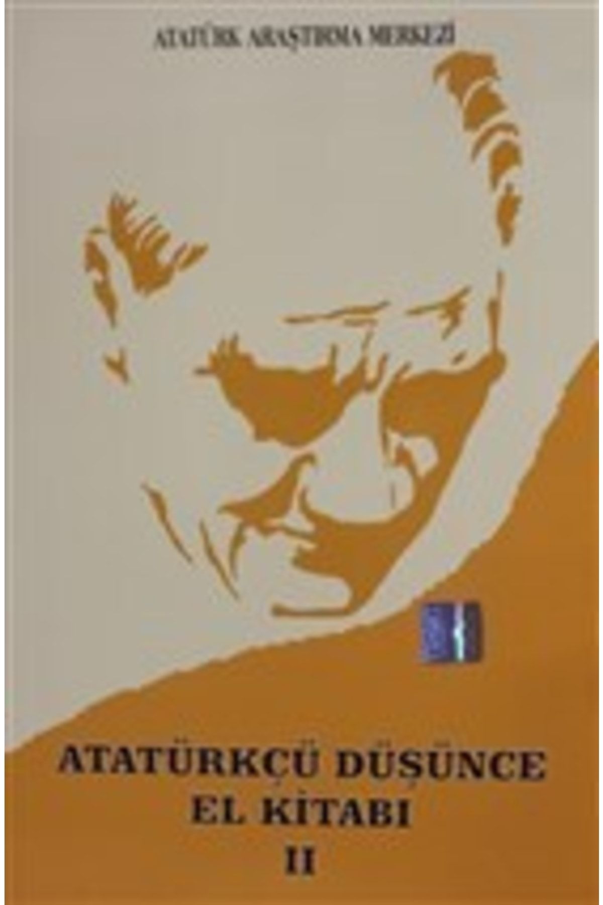 Atatürk Araştırma Merkezi Atatürkçü Düşünce El Kitabı 2