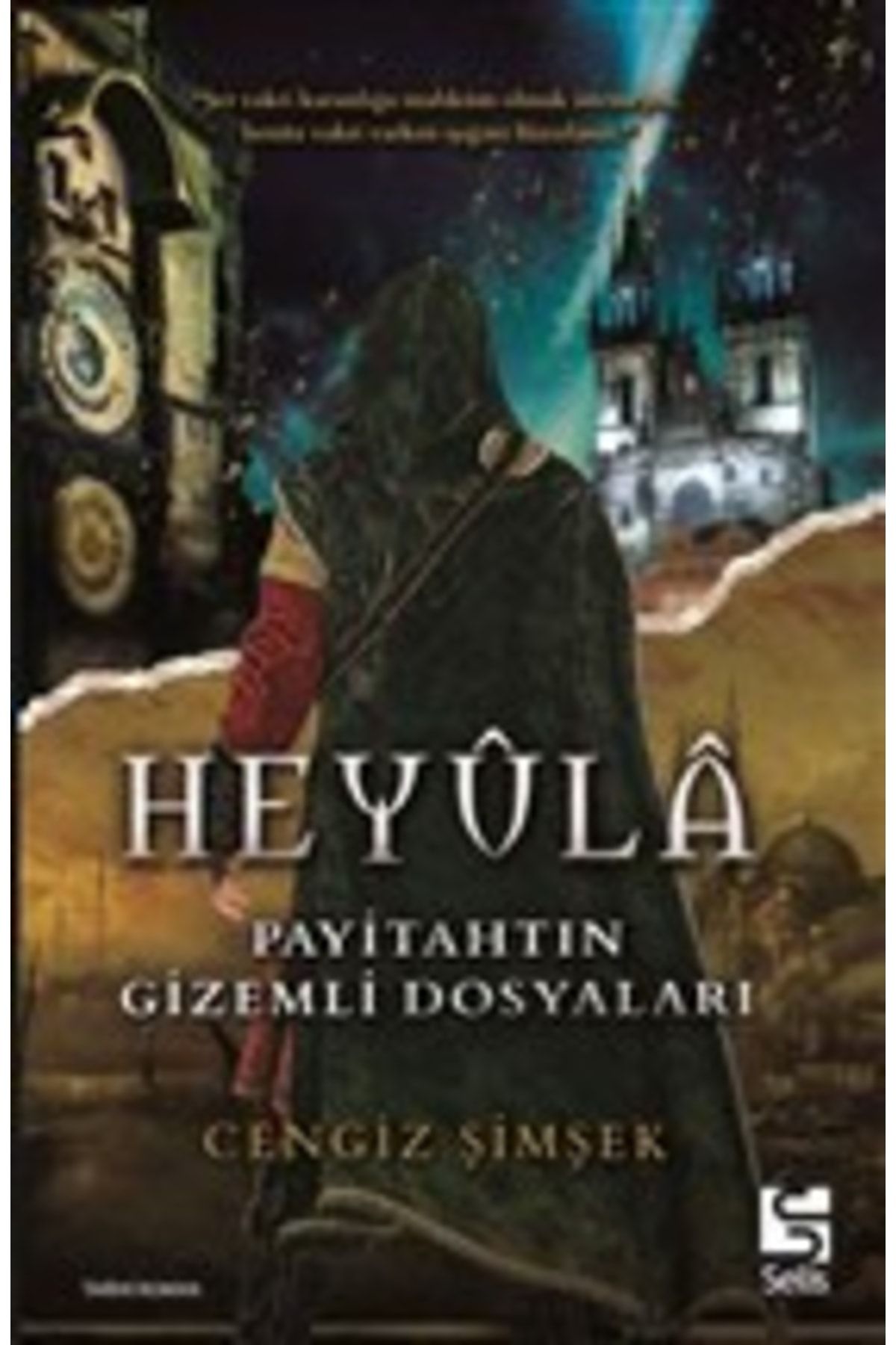 Selis Kitaplar Heyula & Payitahtın Gizemli Dosyaları