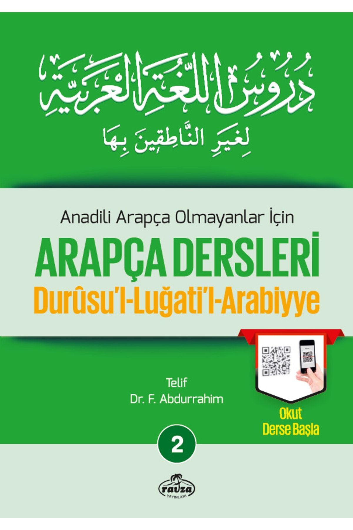 Genel Markalar Durusul Lüğatil Arabiyye - Anadili Arapça Olmayanlar İçin Arapça Dersleri 2