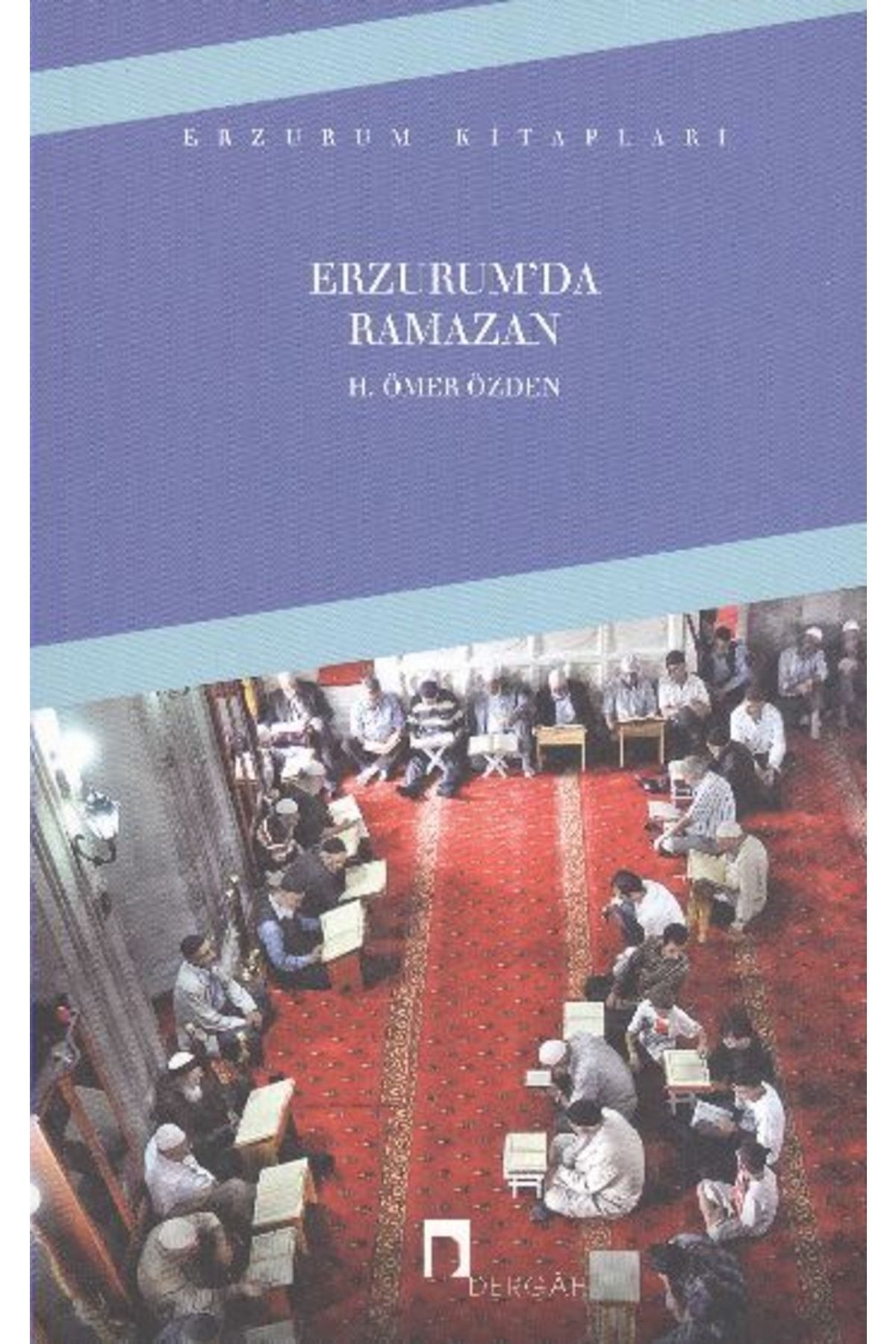 Dergah Yayınları Erzurum'da Ramazan