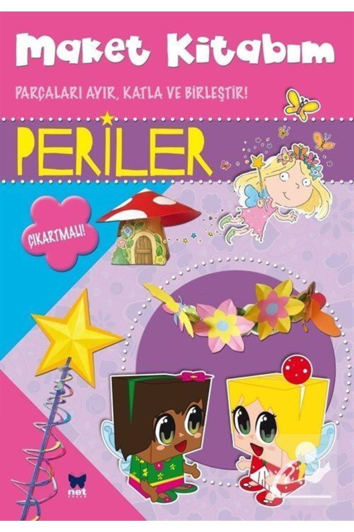 Genel Markalar Maket Kitabım - Periler / Kolektif / Net Çocuk Yayınları / 9786051243504