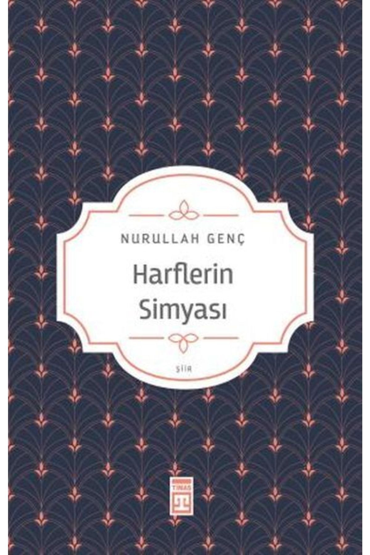 Timaş Yayınları Harflerin Simyası