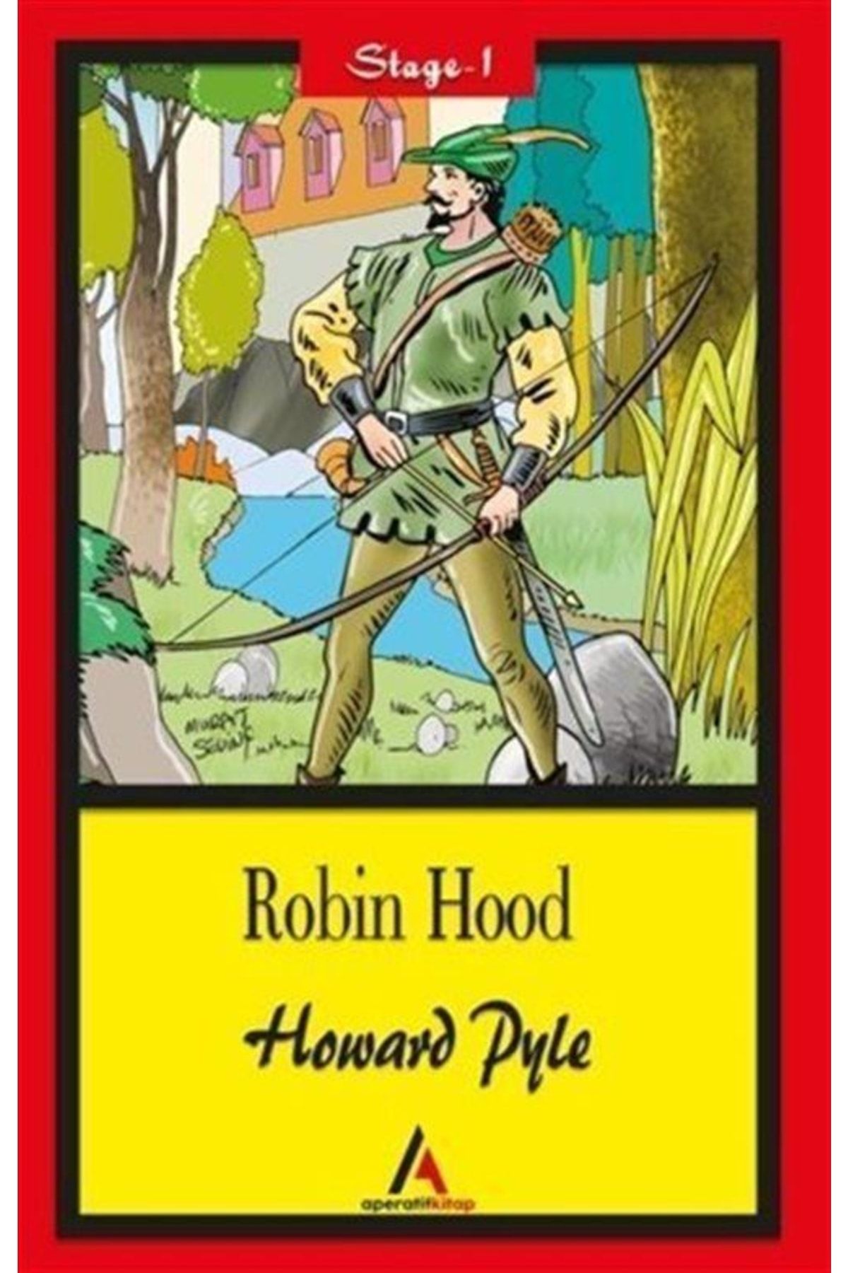 Aperatif Kitap Yayınları Robin Hood - Stage 1