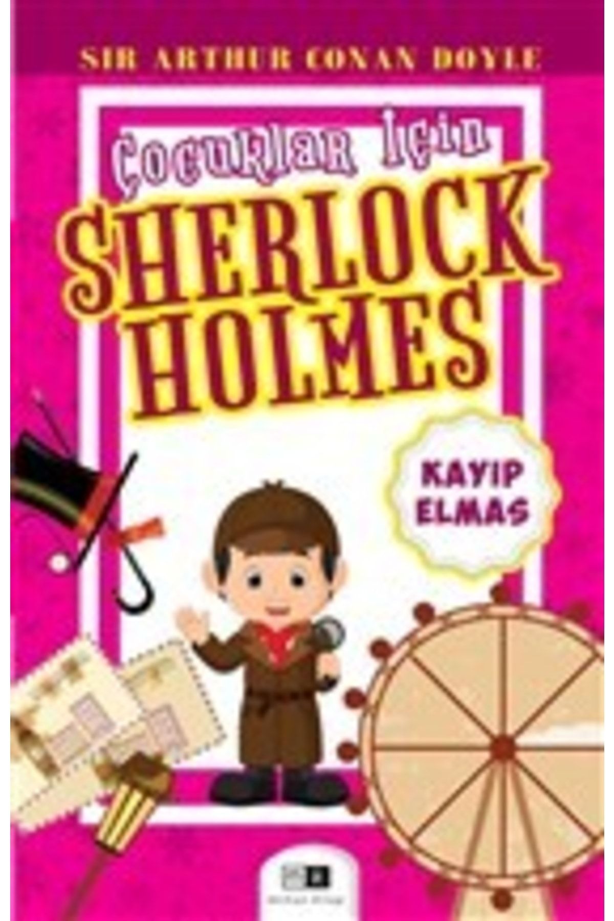 Mirhan Kitap Kayıp Elmas - Çocuklar Için Sherlock Holmes