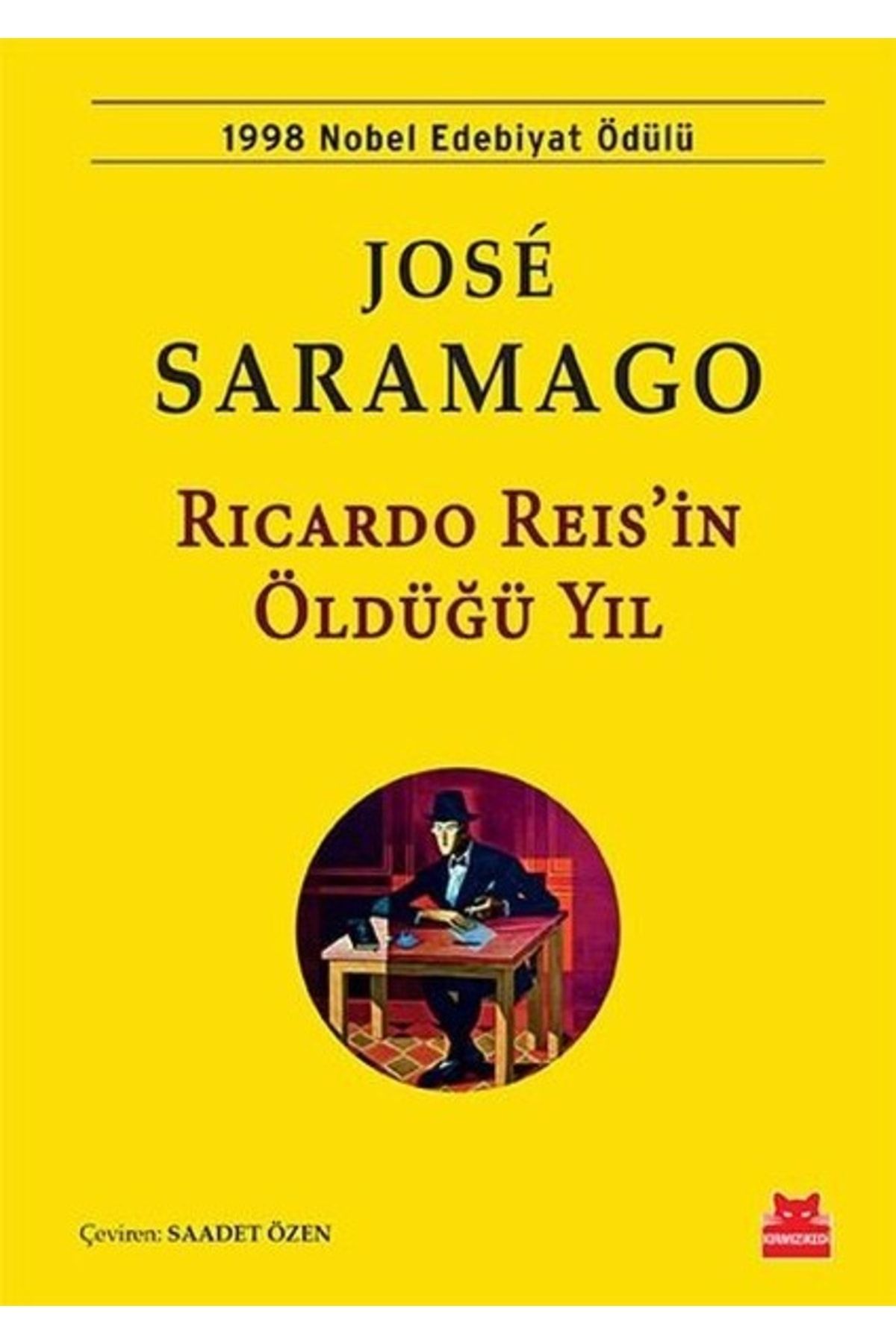 Kırmızı Kedi Yayınları Ricardo Reis'in Öldüğü Yıl