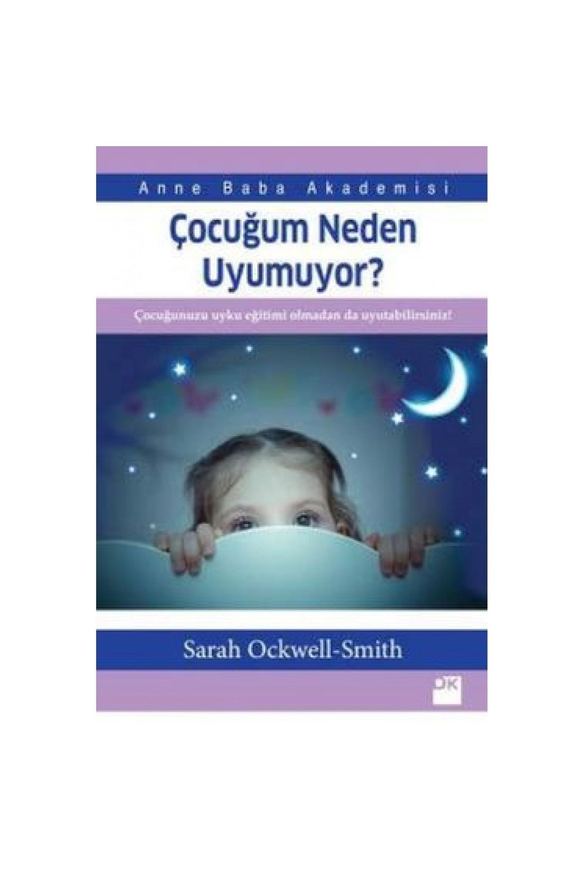 Doğan Kitap Çocuğum Neden Uyumuyor?