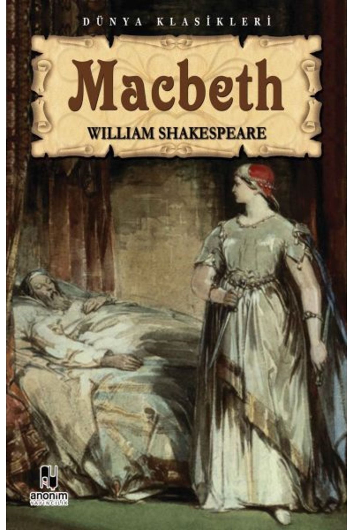 Genel Markalar Macbeth Anonim Yayıncılık , William Shakespeare
