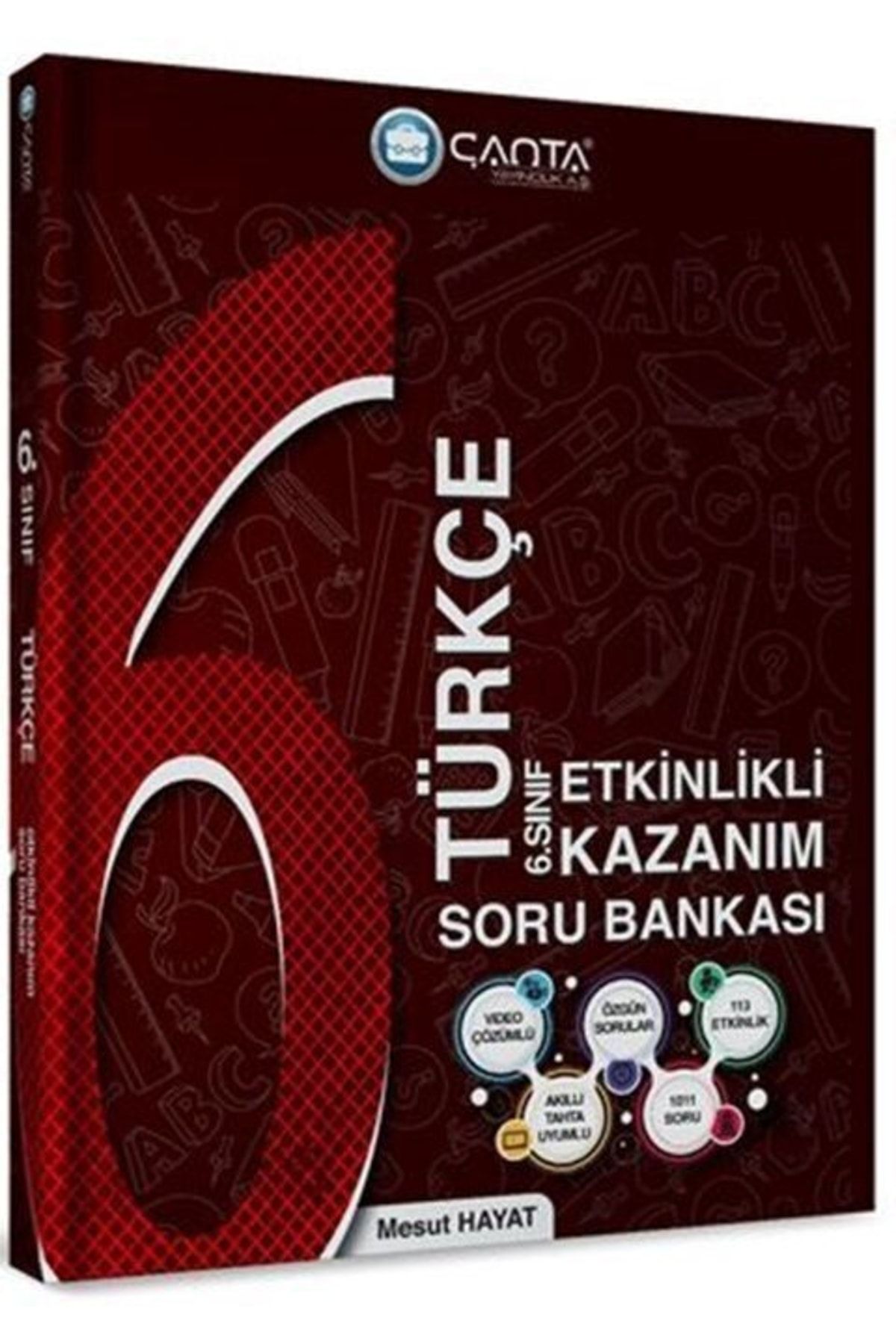 Çanta Yayınları 6. Sınıf Türkçe Etkinlikli Kazanım Soru Bankası