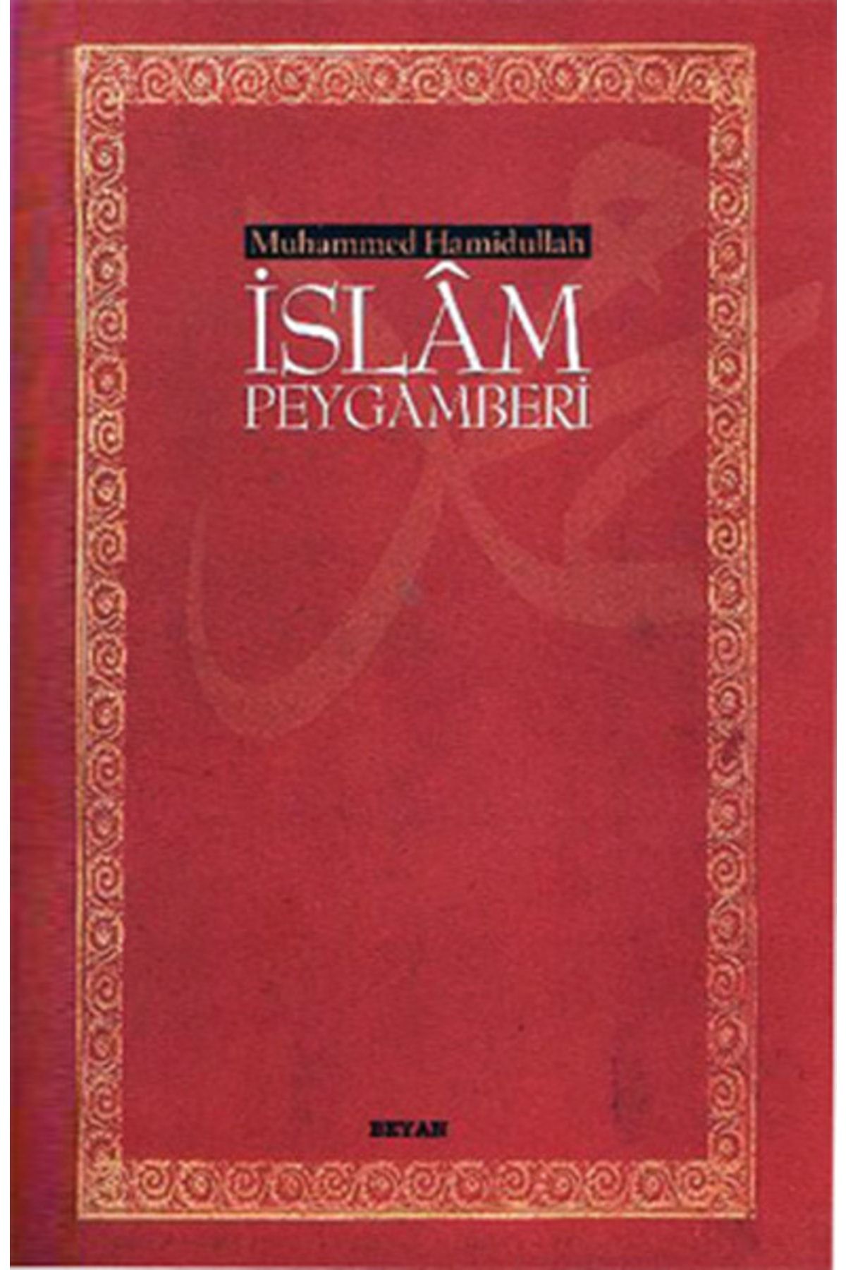 Beyan Yayınları Islam Peygamberi Ciltsiz 13,5x21
