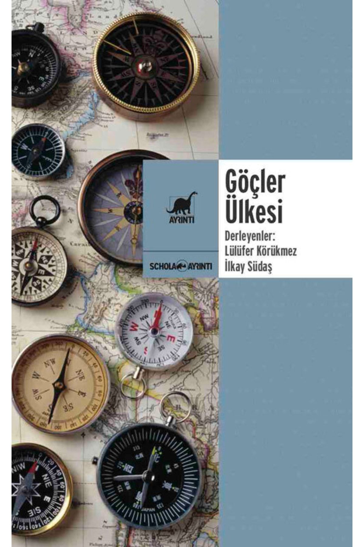 Ayrıntı Yayınları Göçler Ülkesi - - Ilkay Südaş Kitabı