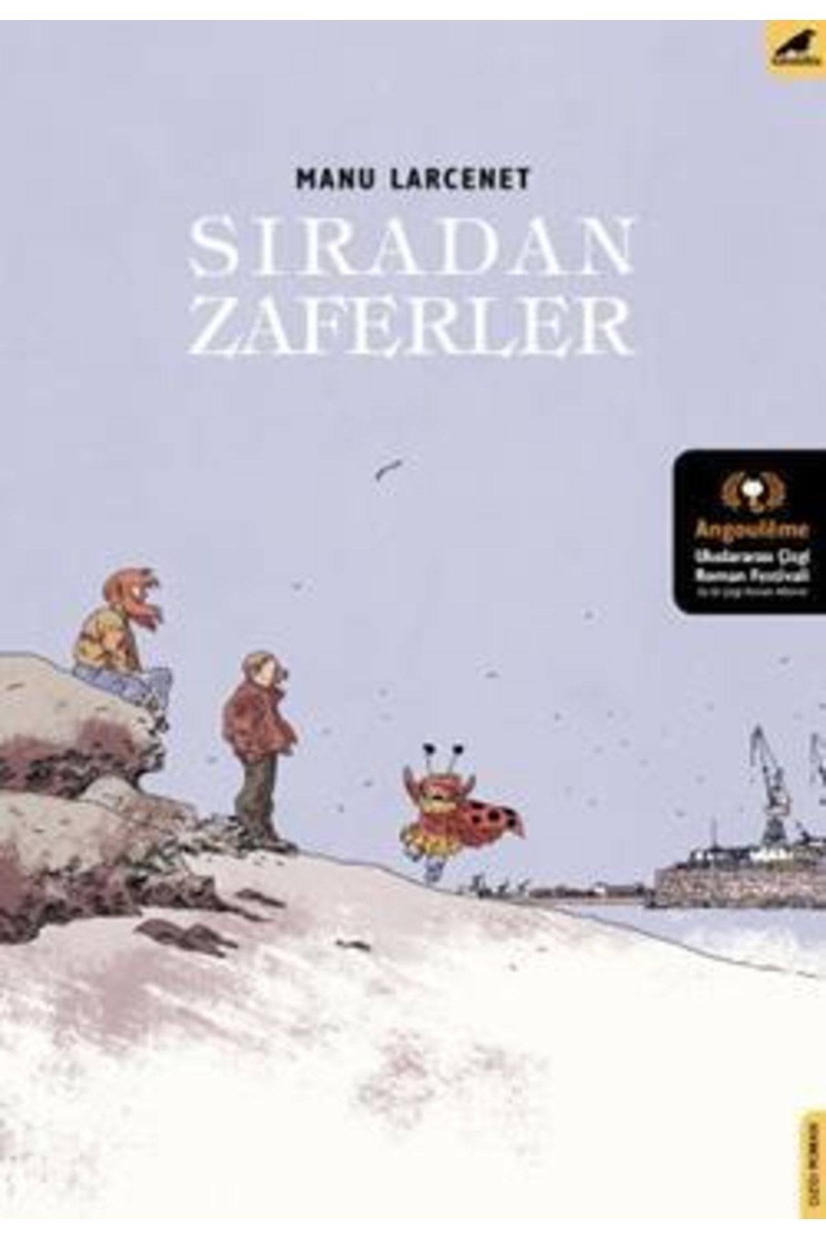 Bilge Karga Sıradan Zaferler - Manu Larcenet - Kara Karga Yayınları