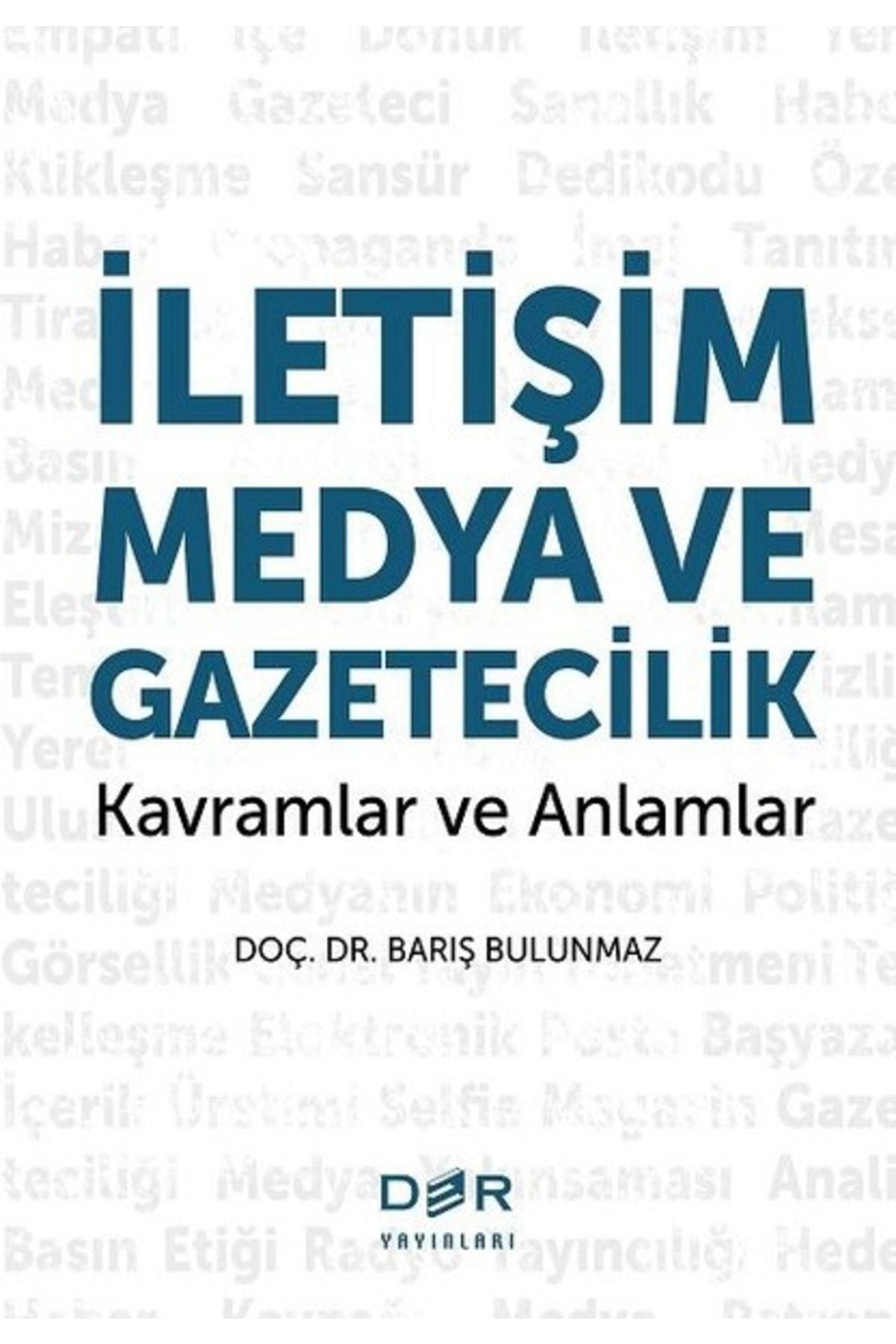 Der Yayınları Iletişim Medya Ve Gazetecilik