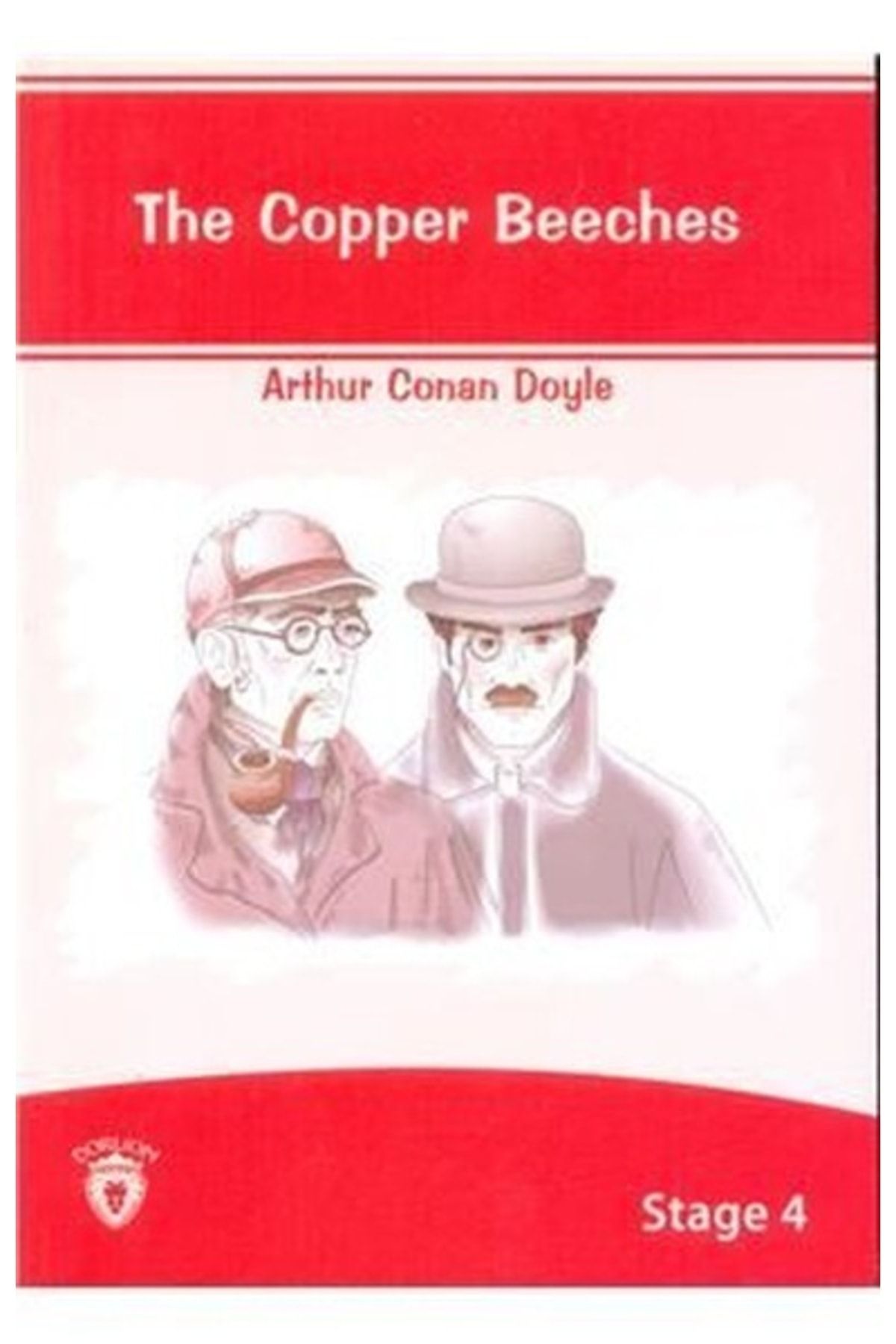 Dorlion Yayınevi The Copper Beeches Ingilizce Hikaye Stage 4