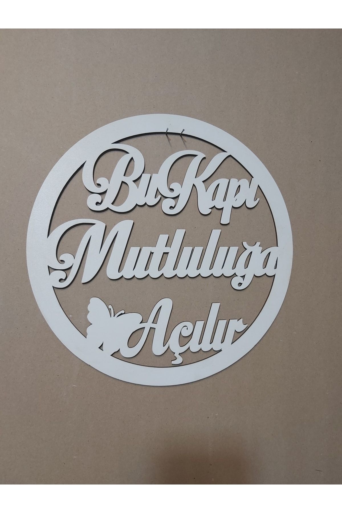 Sözen Home Design Kapı Süsü Bu Kapı Mutluluğa Açılır 30cm Çap 3mm