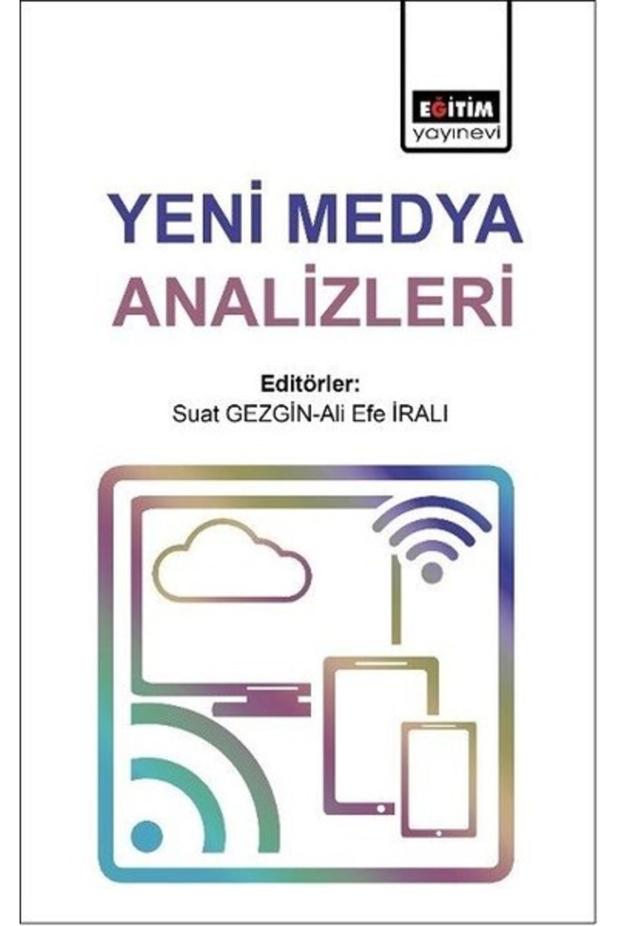 Eğitim Yayınevi Yeni Medya Analizleri