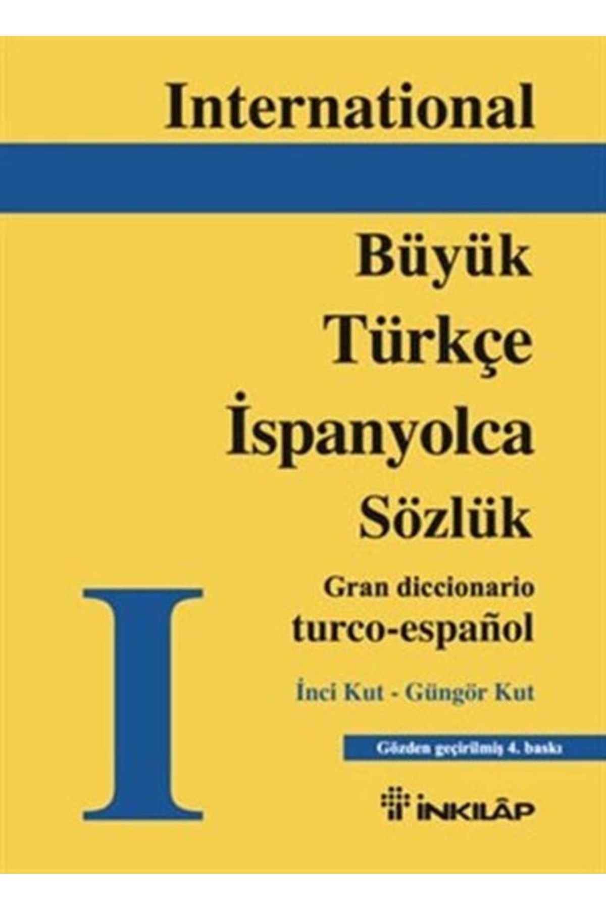 İnkılap Kitabevi Büyük Türkçe - Ispanyolca Sözlük