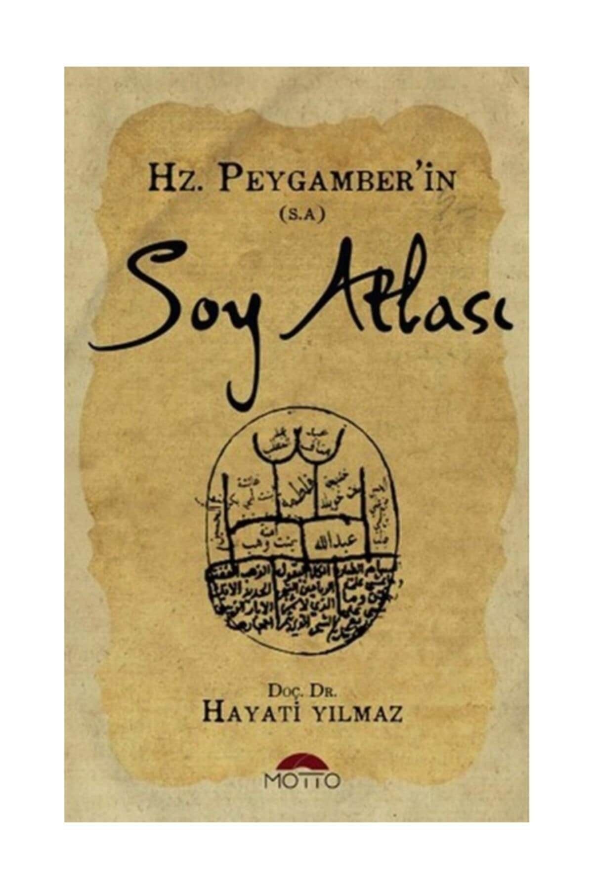 Motto Yayınları Hz.peygamber'in Soy Atlası, Hayati Yılmaz, , Hz.peygamber'in Soy Atlası Kitabı, 328