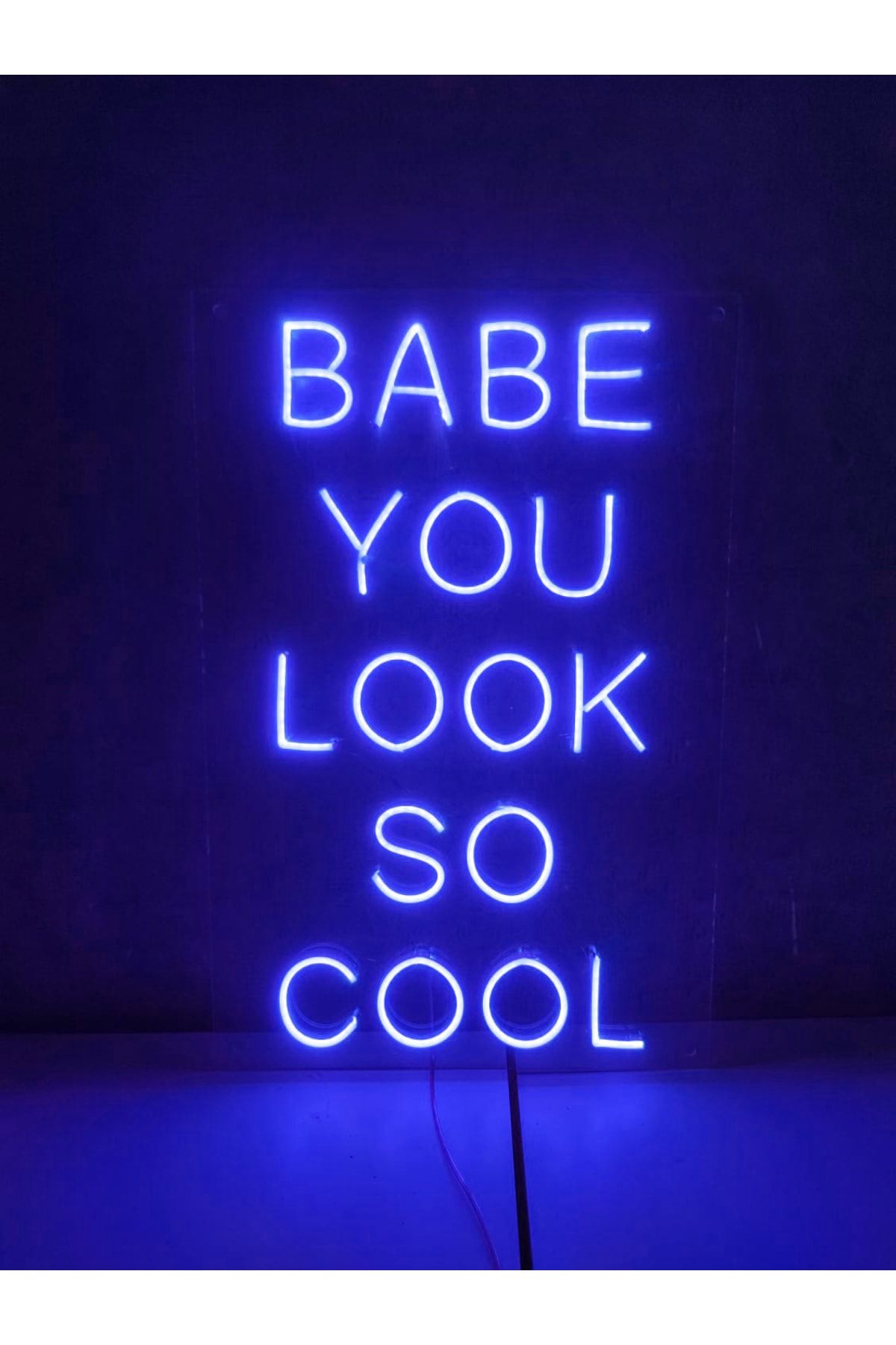 dekoraven Babe You Look So Cool Neon Led Tabela Dekoratif Aydınlatma