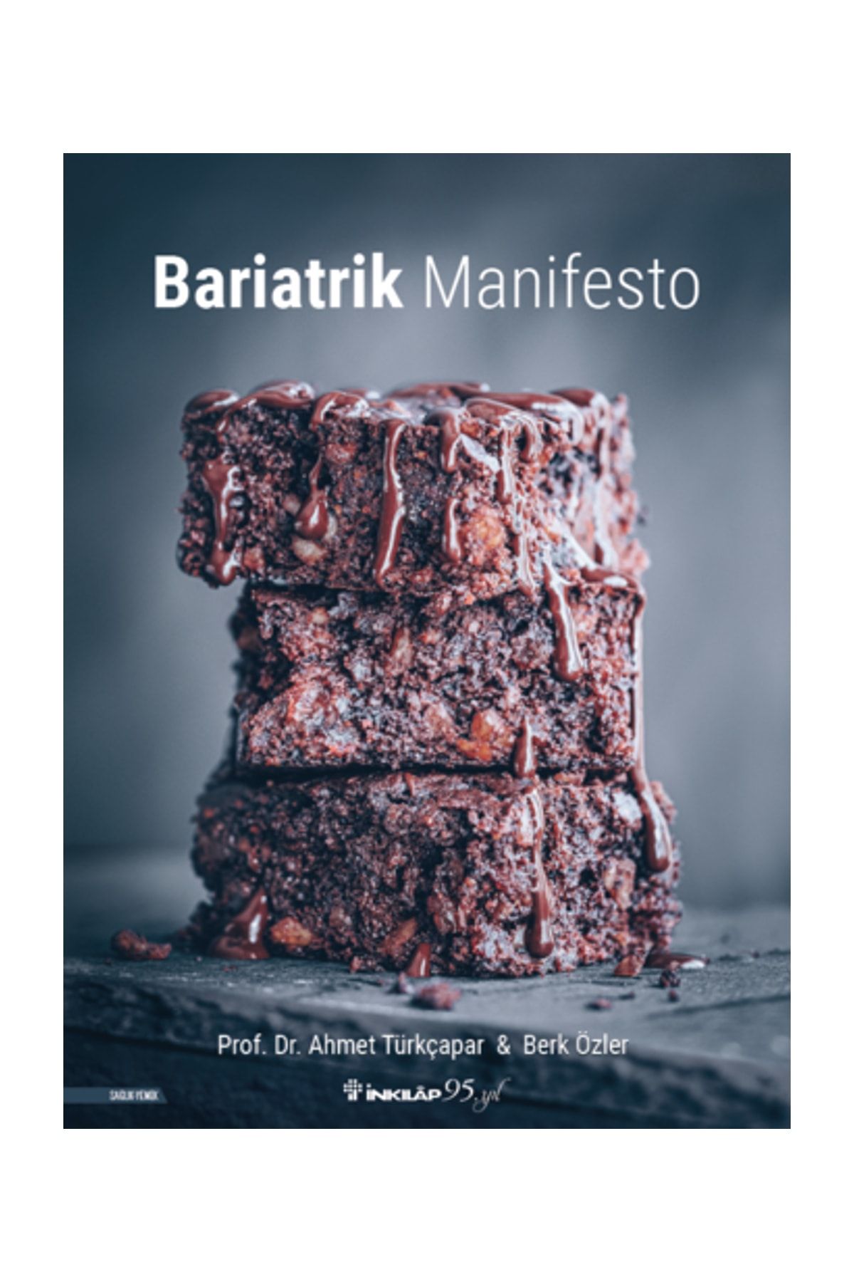İnkılap Kitabevi Bariatrik Manifesto