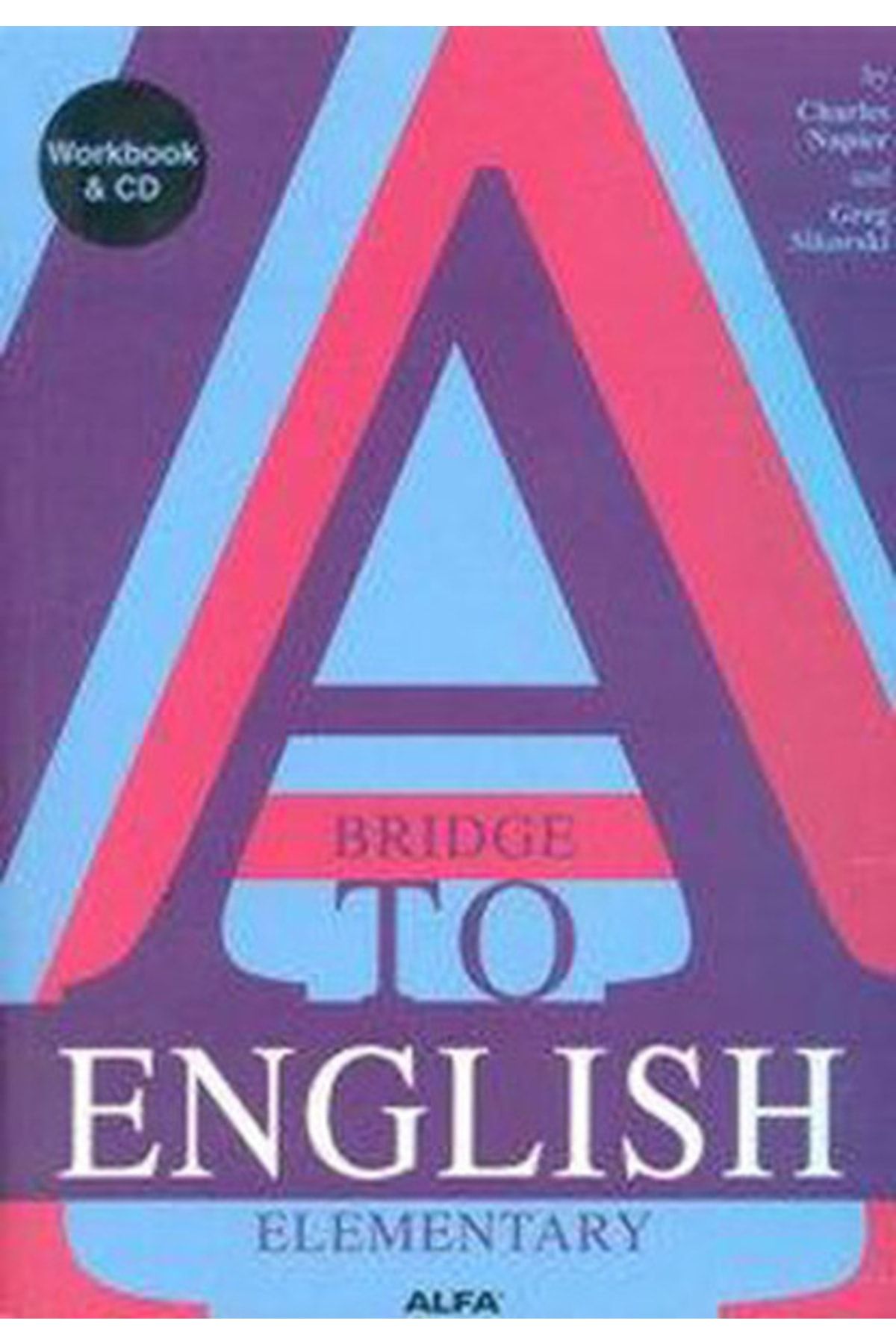 Alfa Yayınları A Bridge To English Elementary Workbook&cd